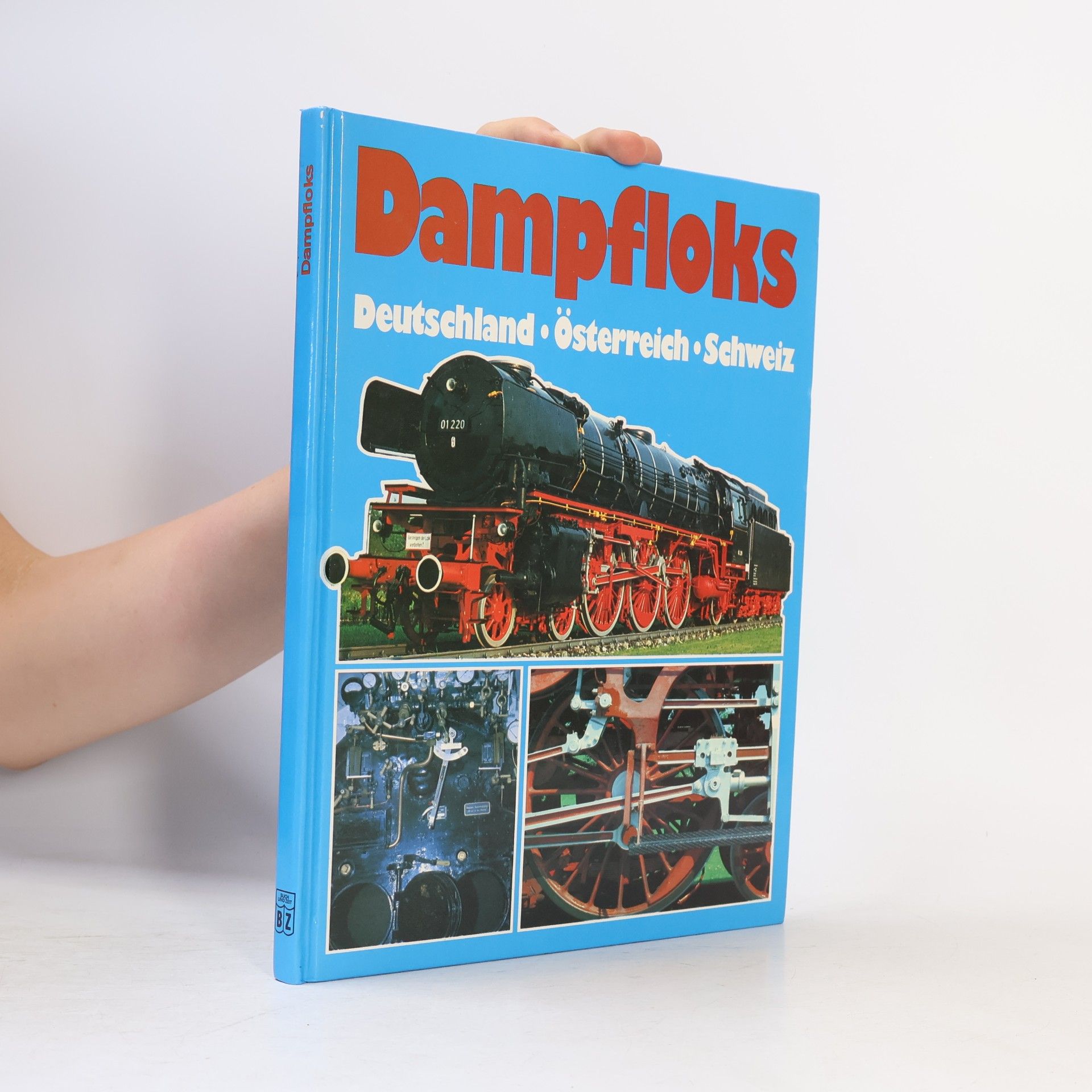 Martin Weghorn Dampfloks. Deutschland. Österreich. Schweiz