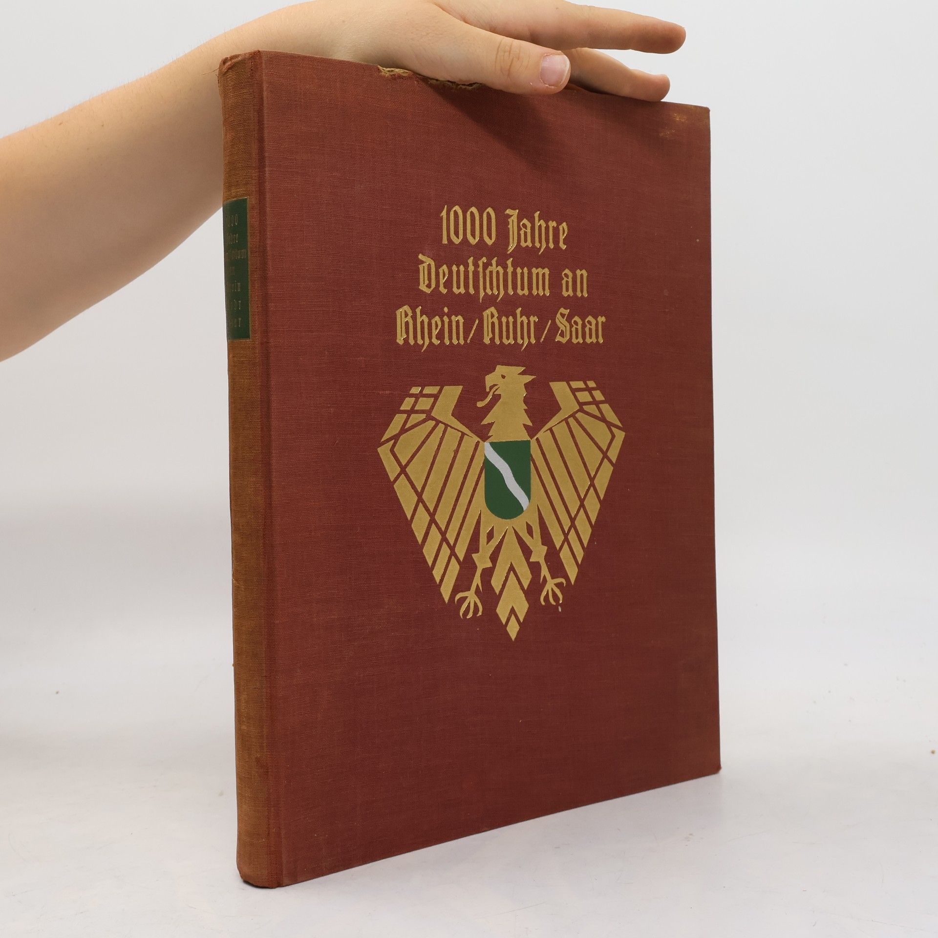 kolektiv 1000 Jahre Deutschtum an Rhein Ruhr Saar
