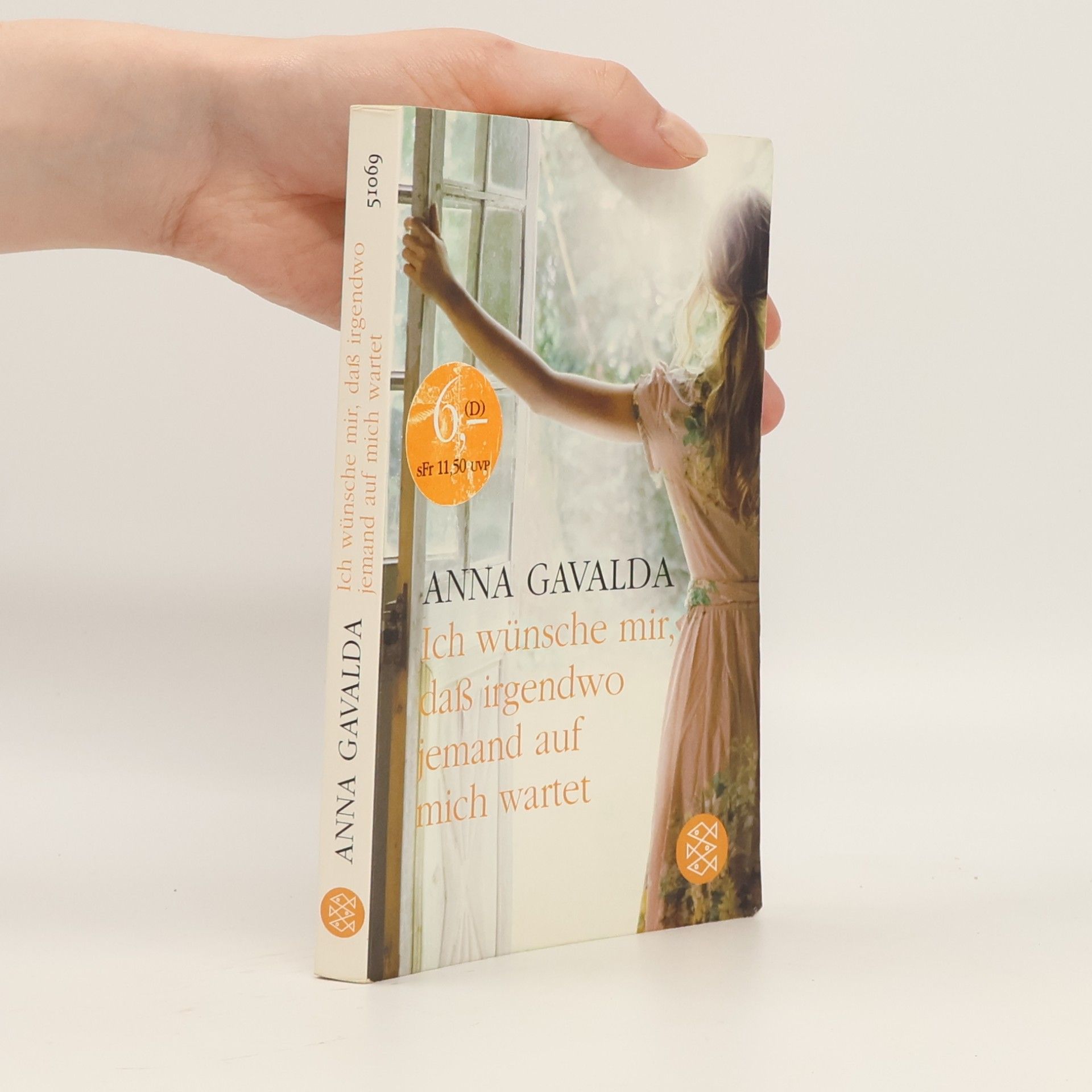 Anna Gavalda Ich wünsche mir, daß irgendwo jemand auf mich wartet