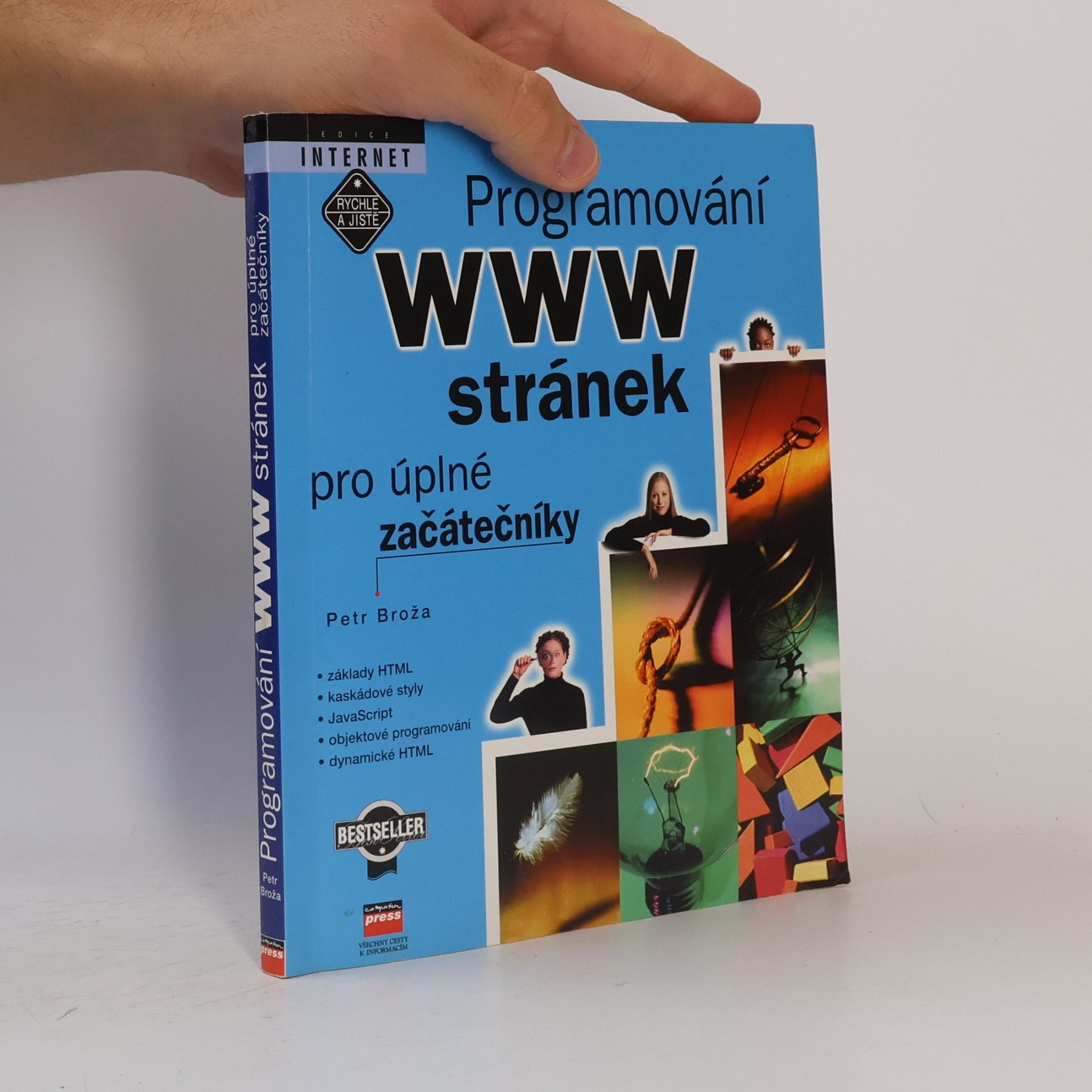 Petr Broža Programování WWW stránek pro úplné začátečníky