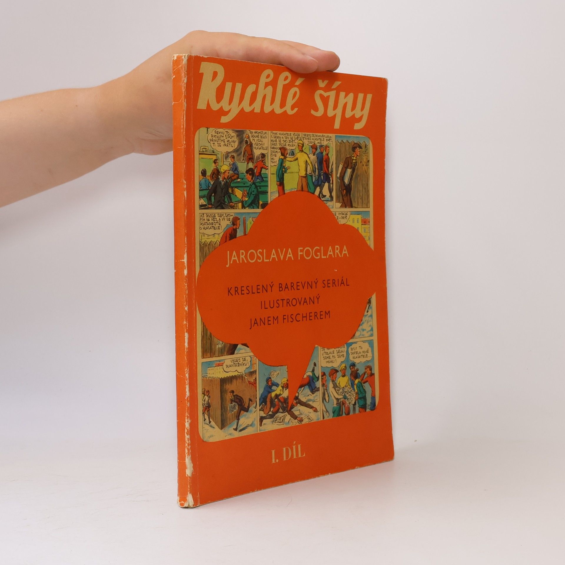 Jaroslav Foglar Rychlé šípy I. díl