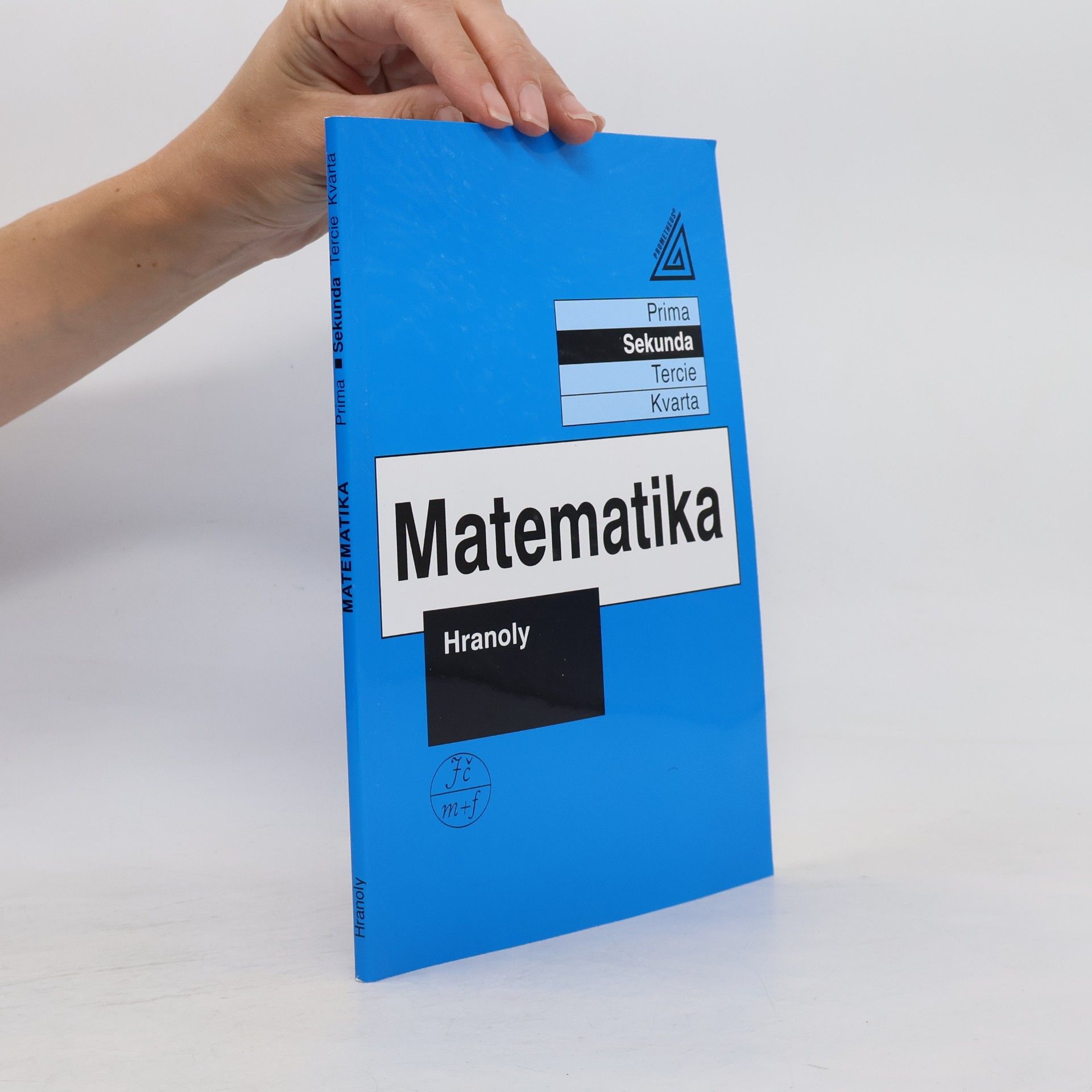 Jiří Herman Matematika sekunda. Hranoly