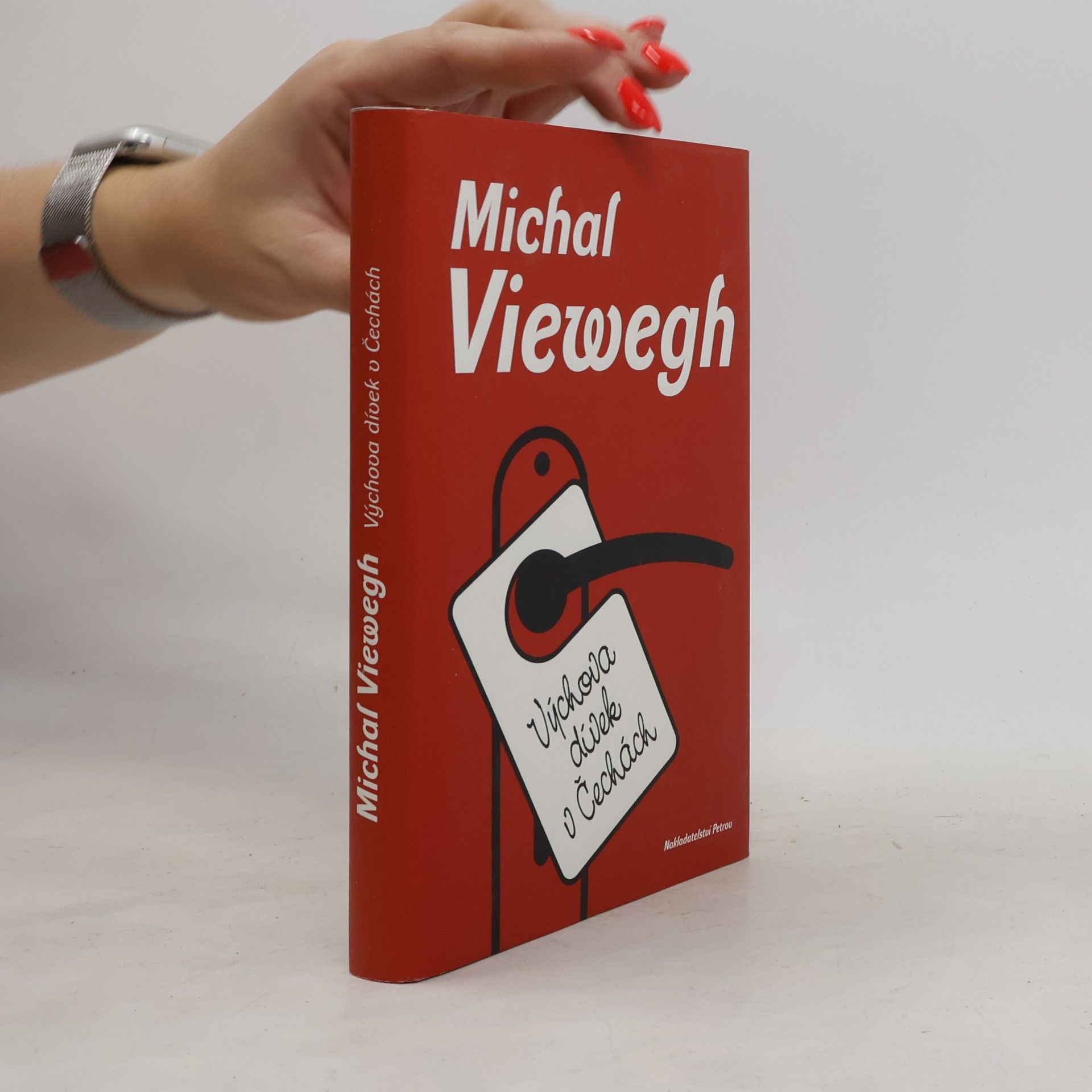 Michal Viewegh Výchova dívek v Čechách