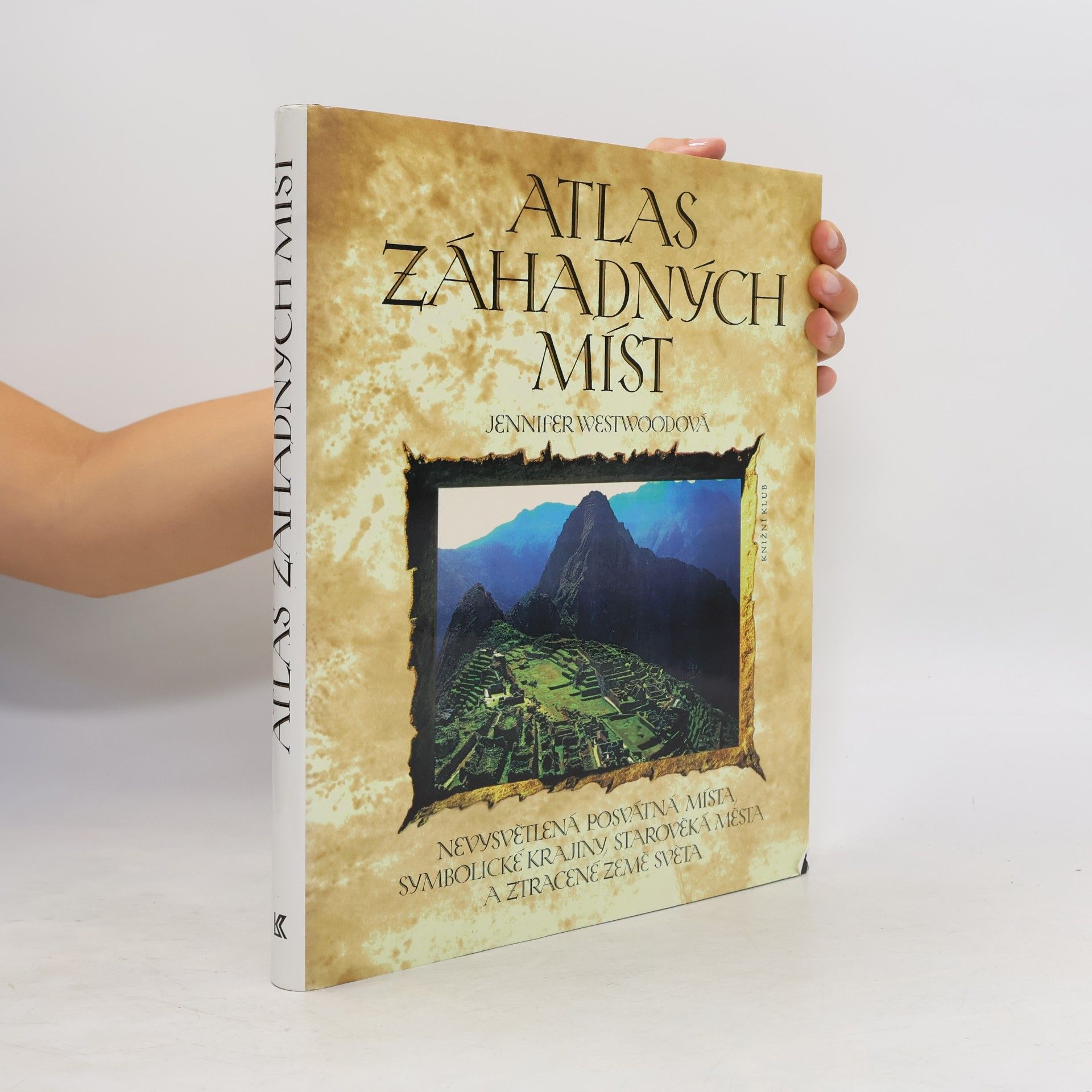 Jennifer Chandler Atlas záhadných míst