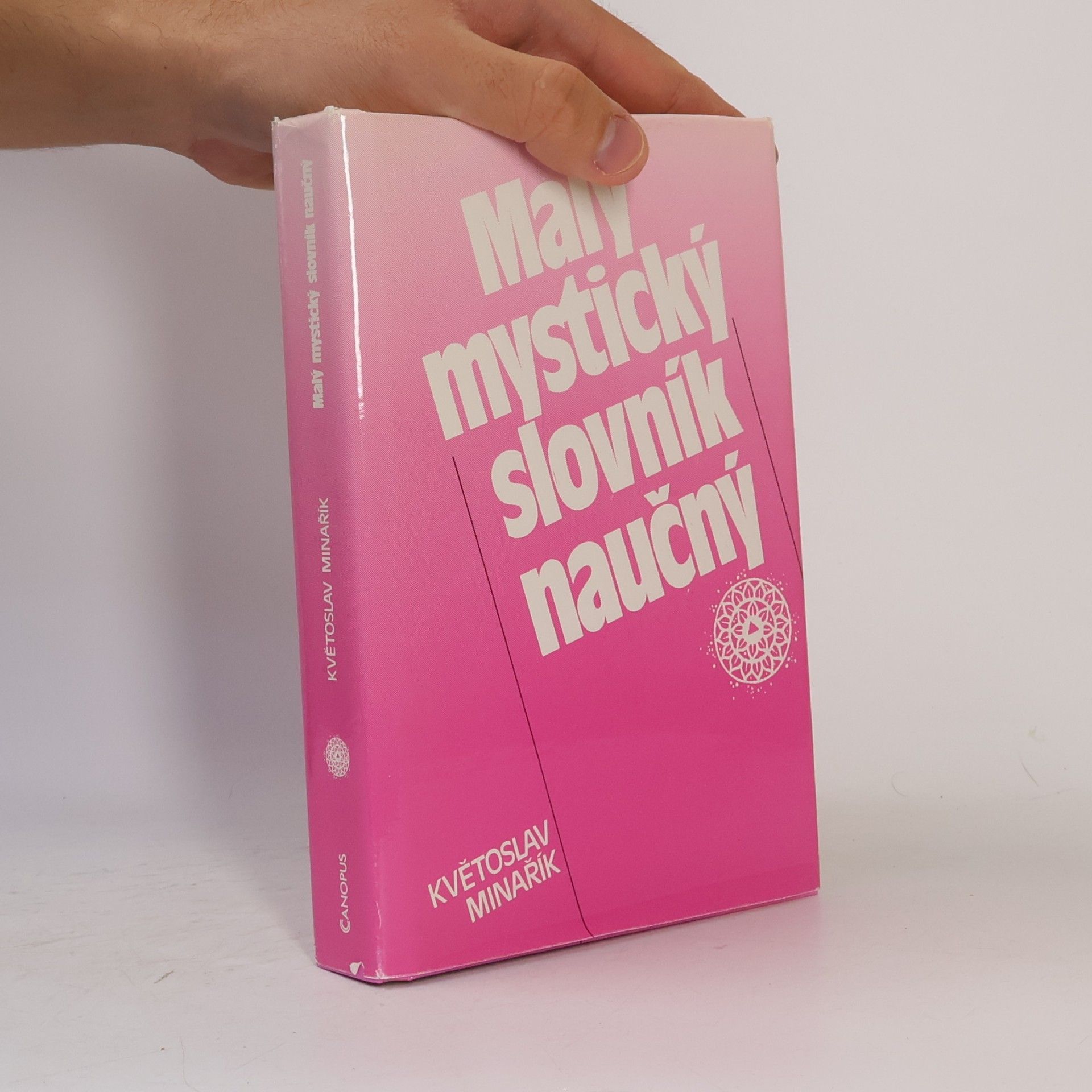 Kvetoslav Minarik Malý mystický slovník naučný