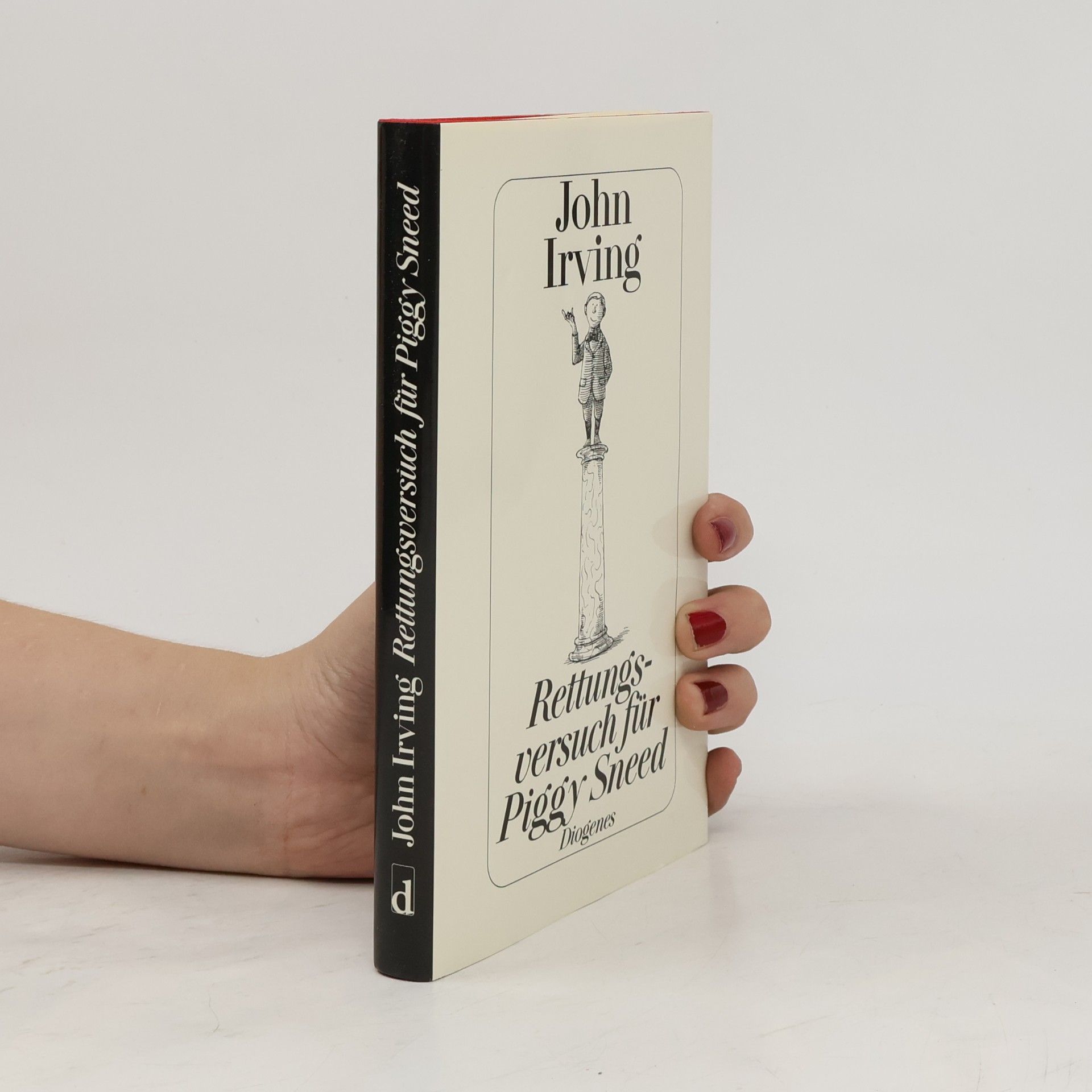 John Irving Rettungsversuch für Piggy Sneed
