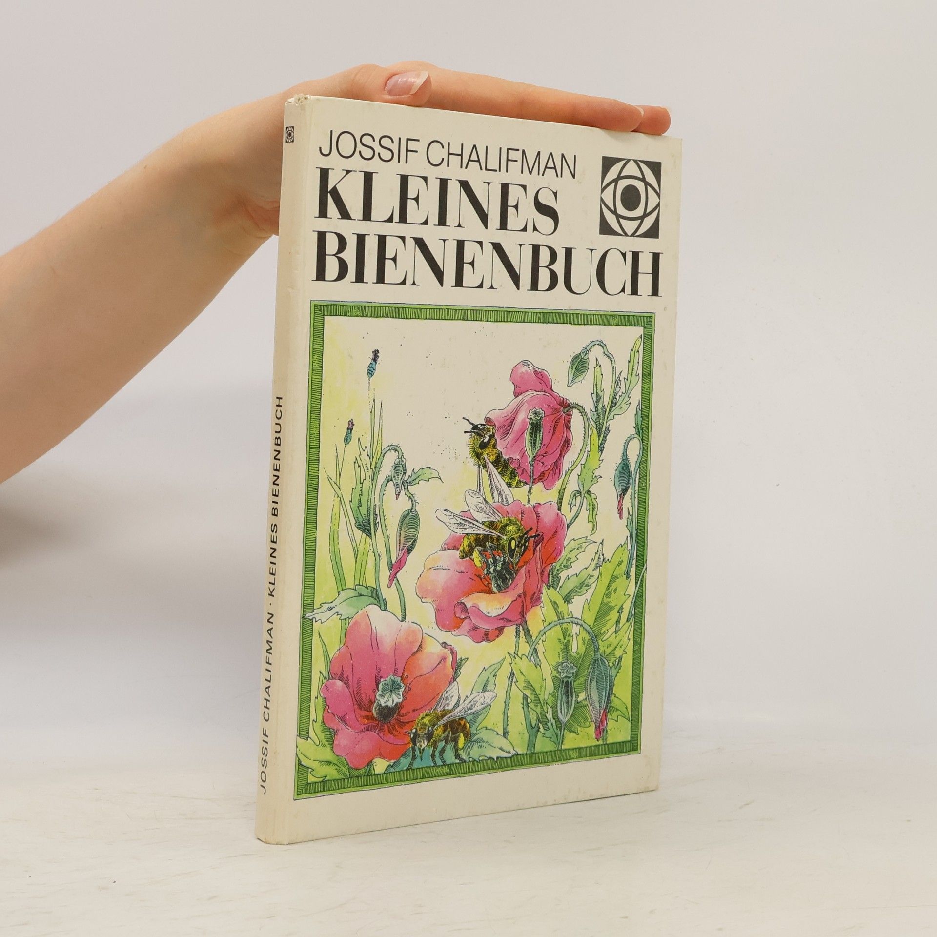 Jossif Chalifman Kleines Bienenbuch