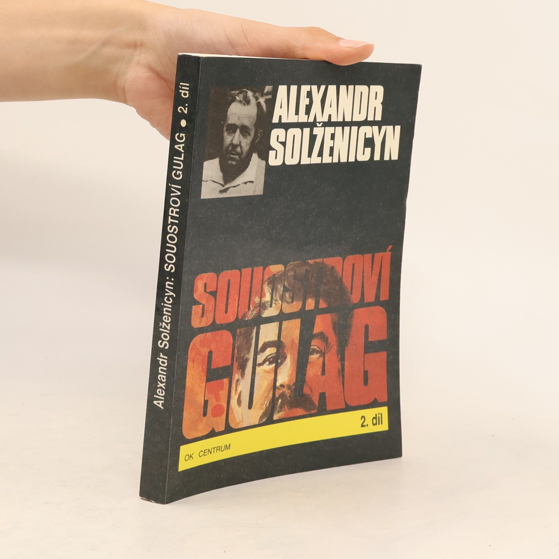 Aleksandr Isajevič Solženicyn Souostroví Gulag 2