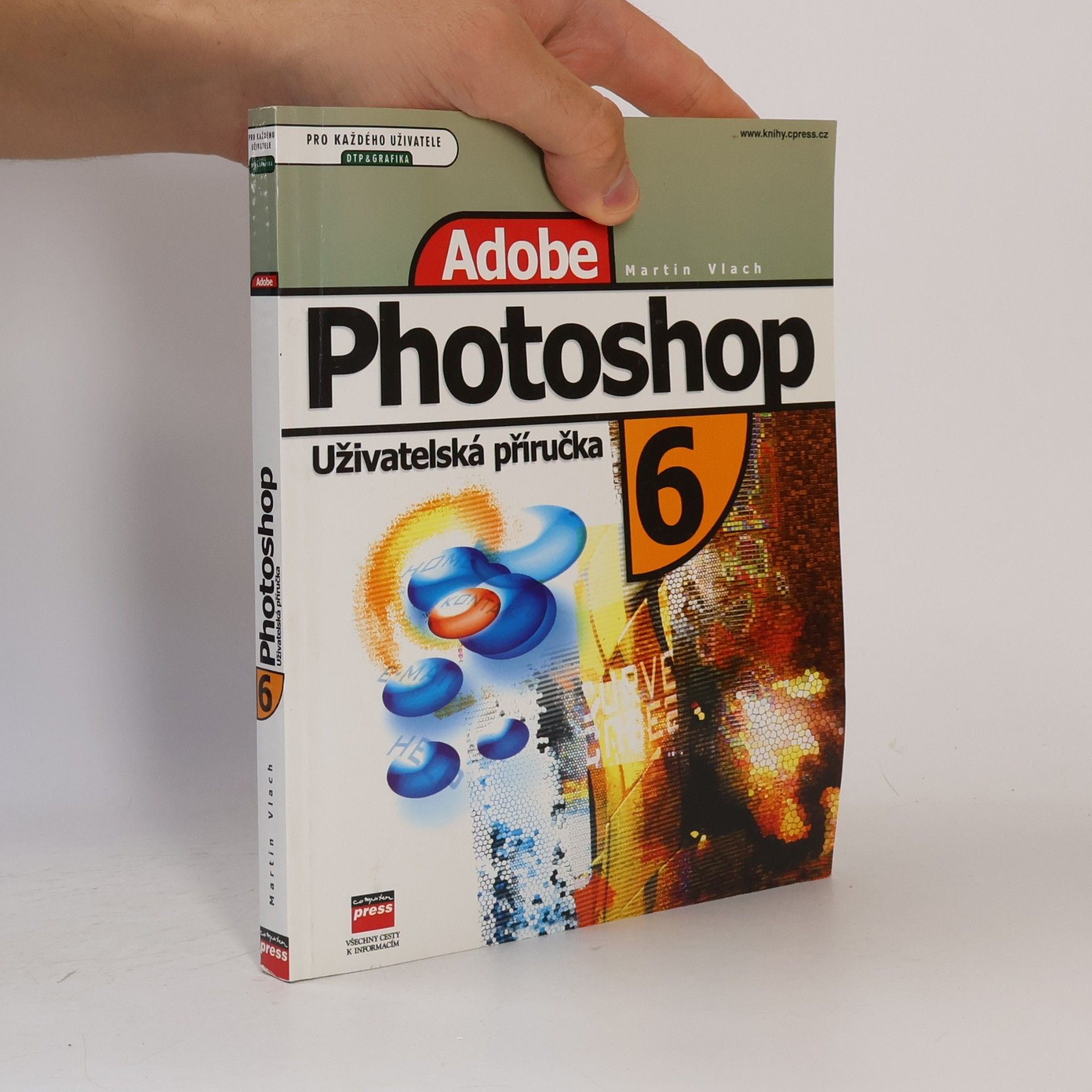Martin Vlach Adobe Photoshop 6. Uživatelská příručka