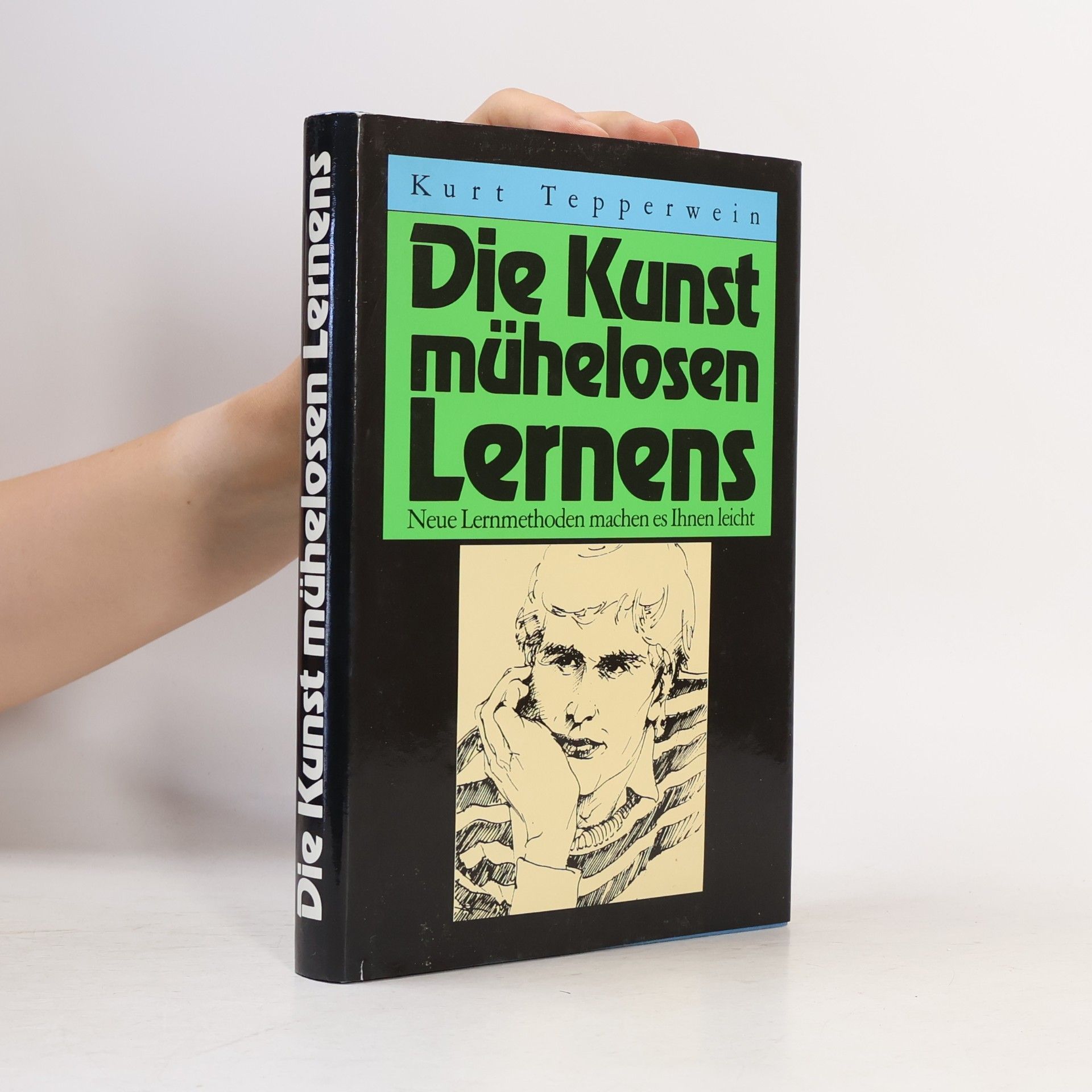 Kurt Tepperwein Die Kunst mühelosen Lernens
