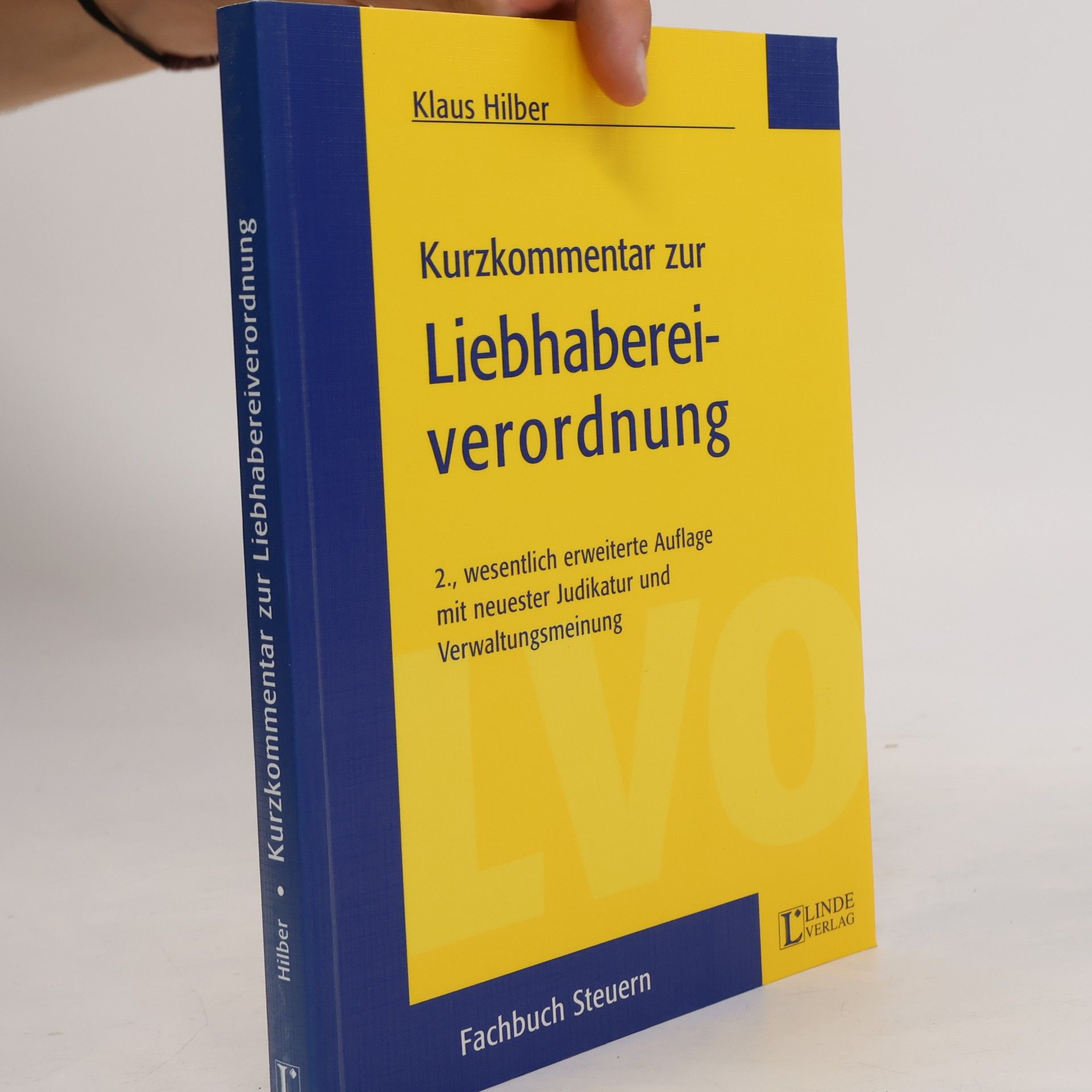 Klaus H. Hilber Kurzkommentar zur Liebhabereiverordnung