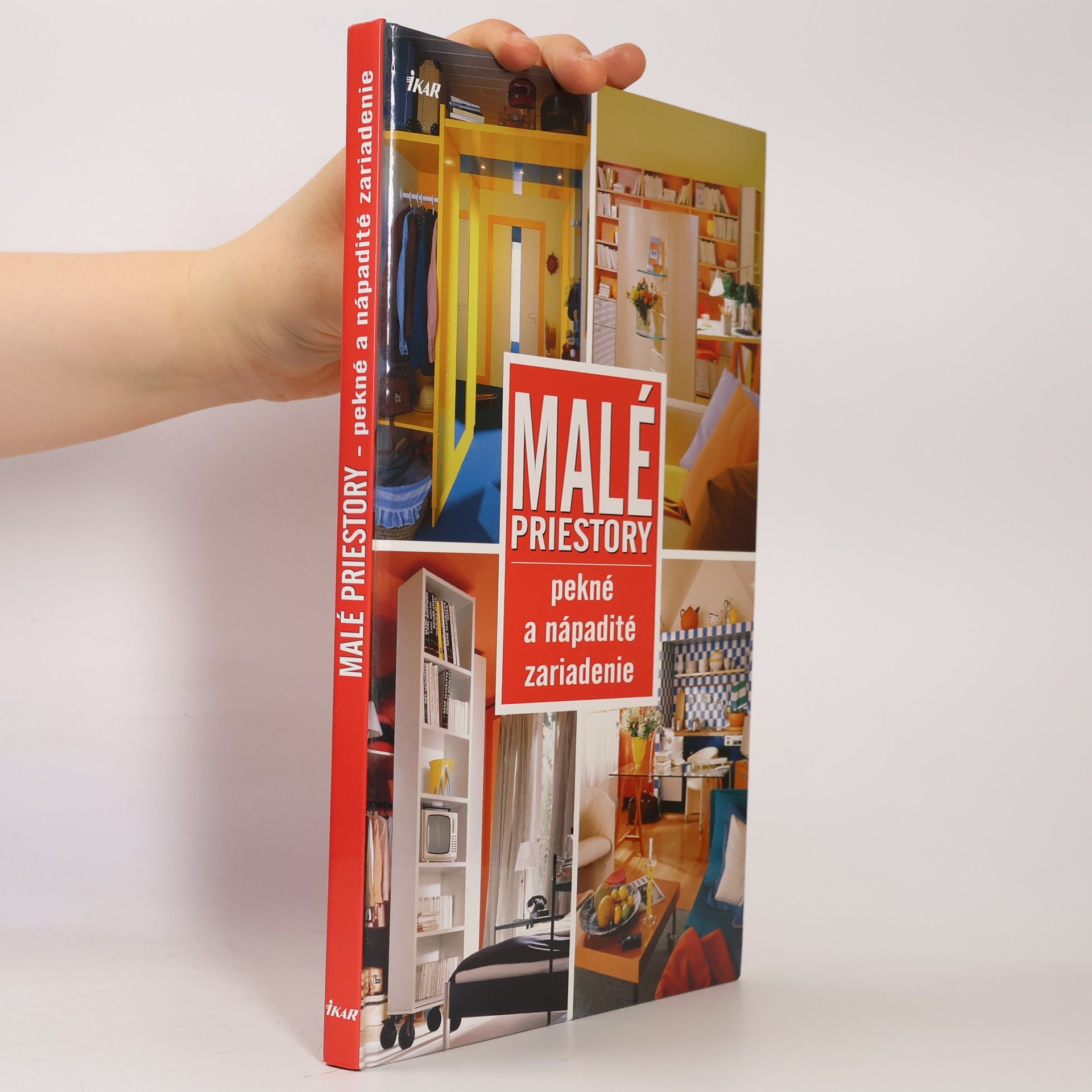 Autorenkollektiv Malé priestory pekné a nápadité zariadenie