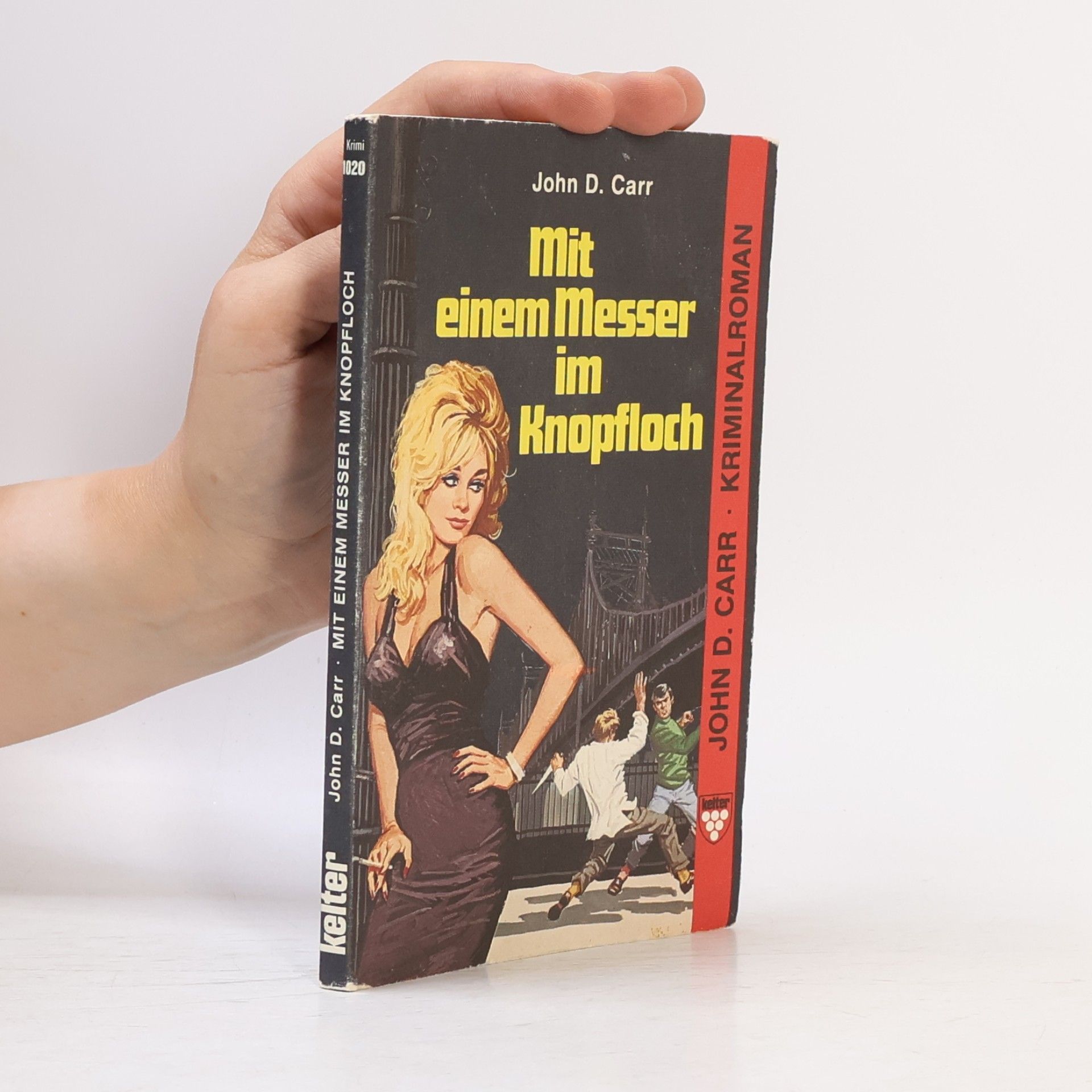 John Dickson Carr Mit einem Messer im Knopfloch