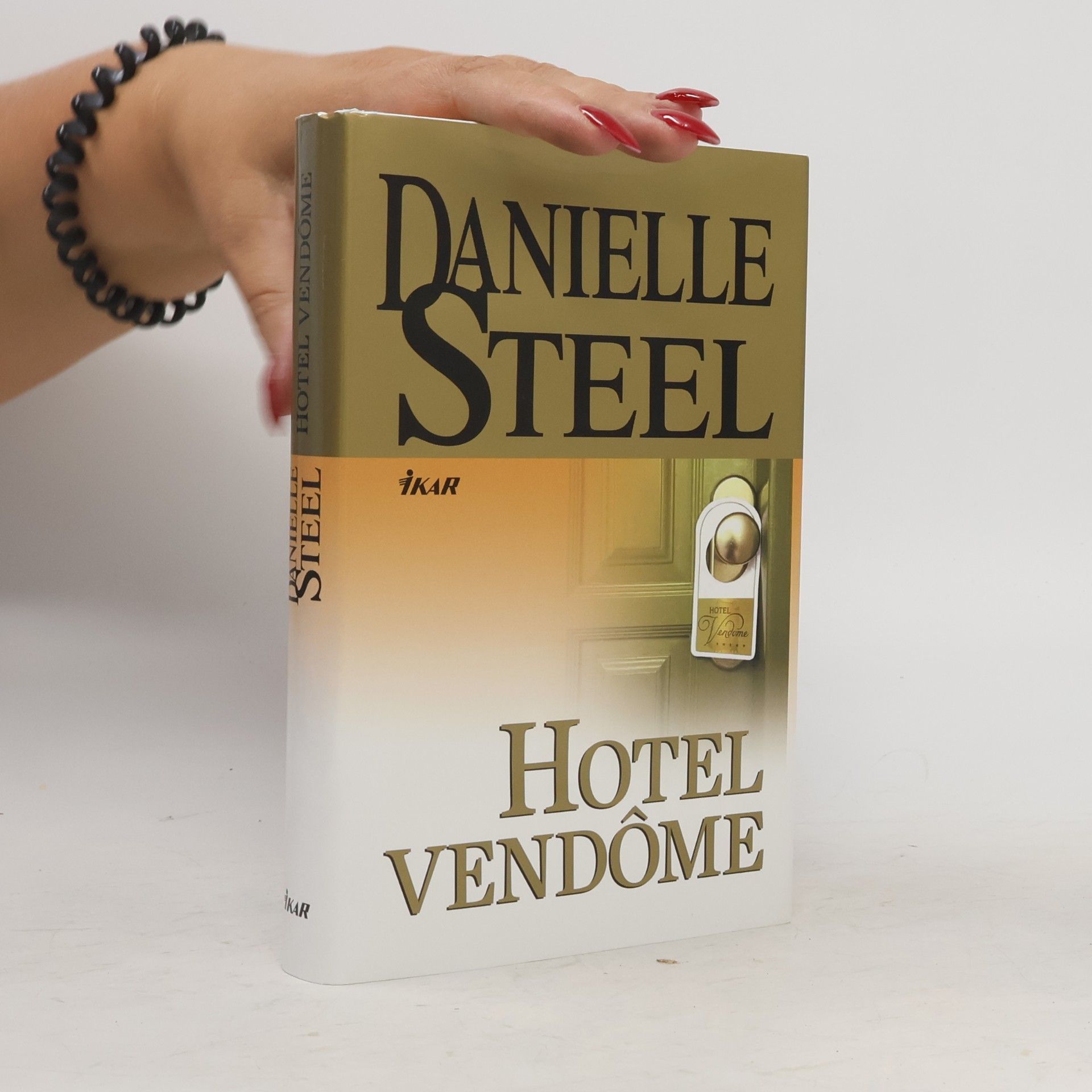 Danielle Steel Hotel Vendôme