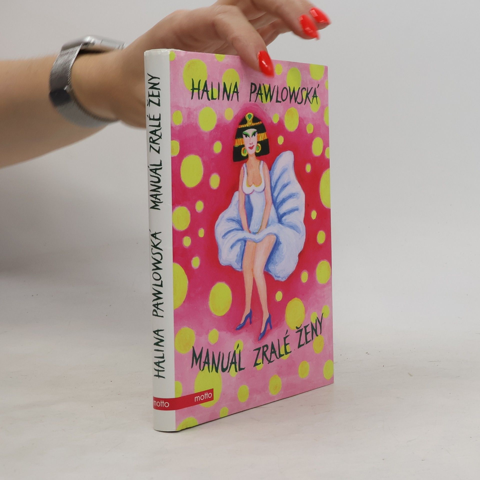 Halina Pawlowská Manuál zralé ženy