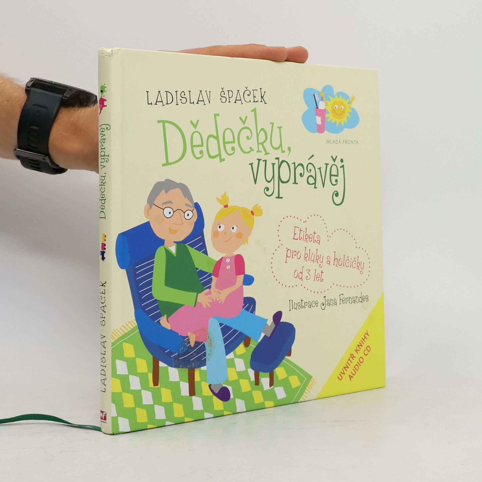 Dědečku, vyprávěj. Etiketa pro kluky a holčičky od 3 let
