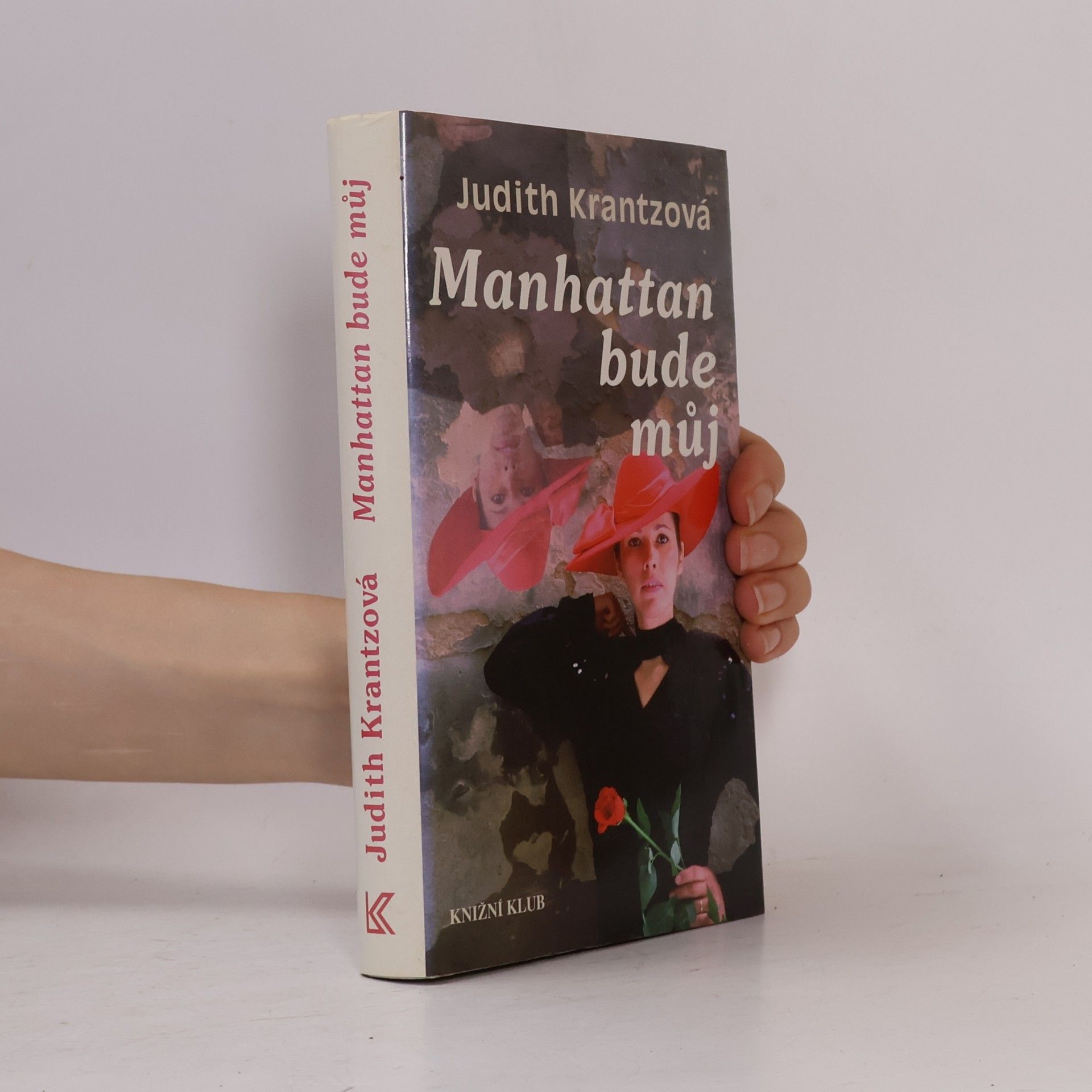 Judith Krantz Manhattan bude můj