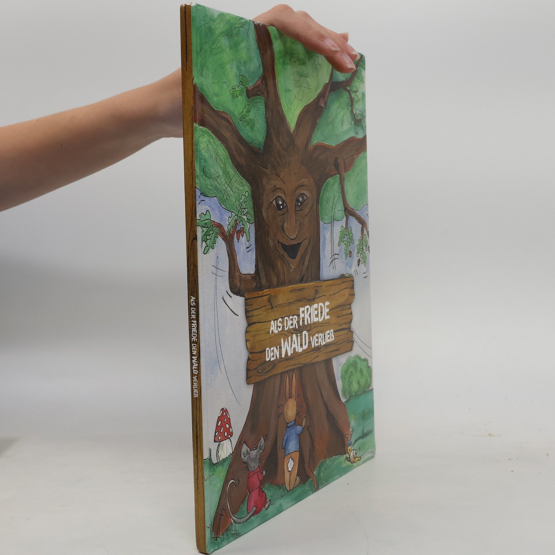 Autorenkollektiv Als der friede den Wald verließ