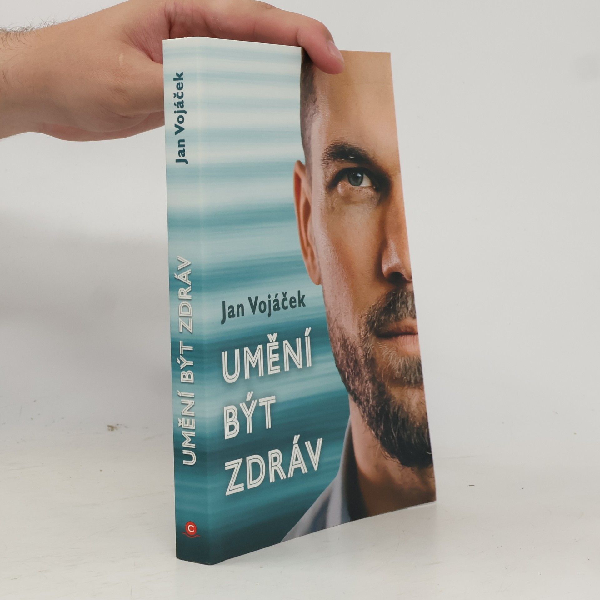 Jan Vojáček Umění být zdráv