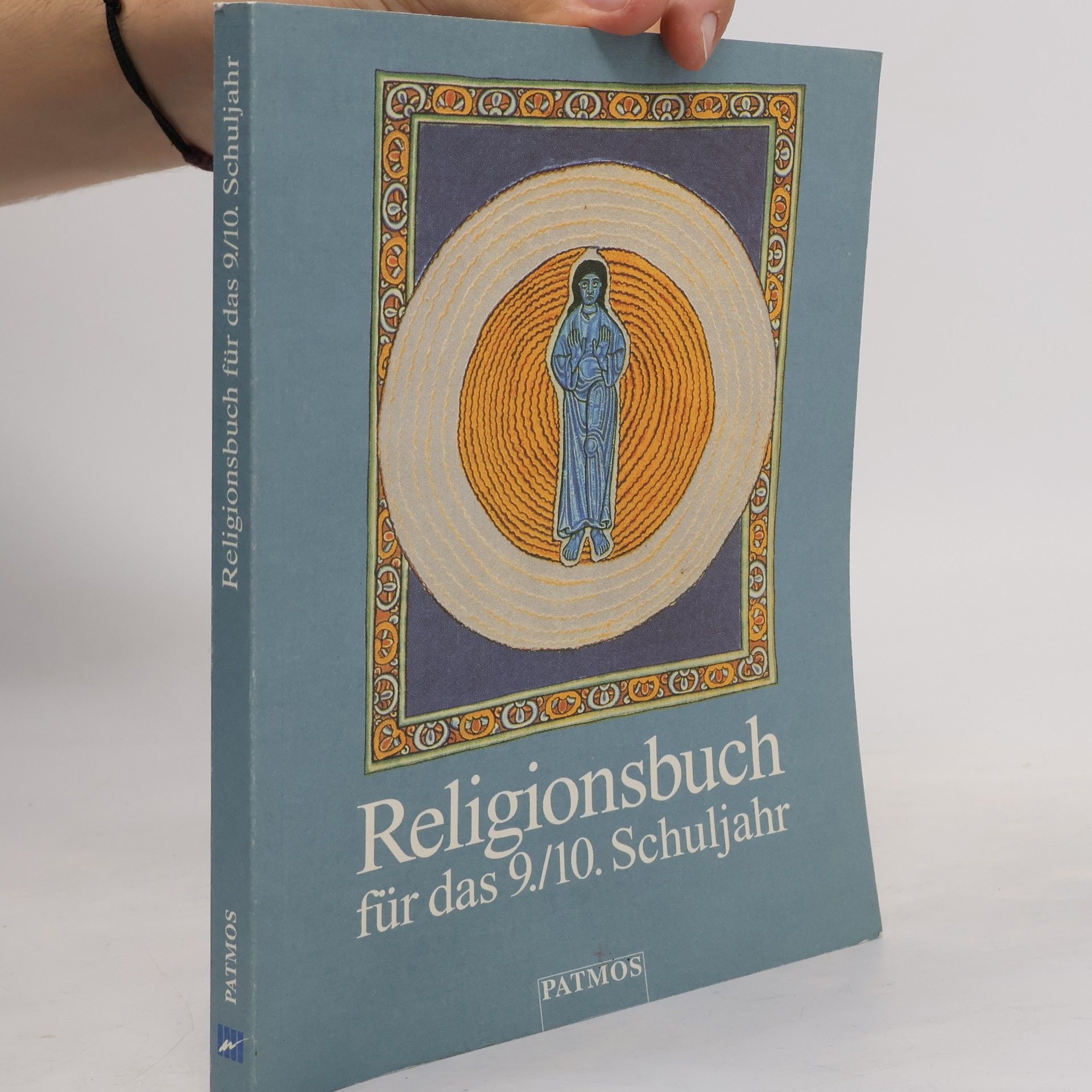 Religionsbuch, Sekundarstufe I, 9./10. Schuljahr