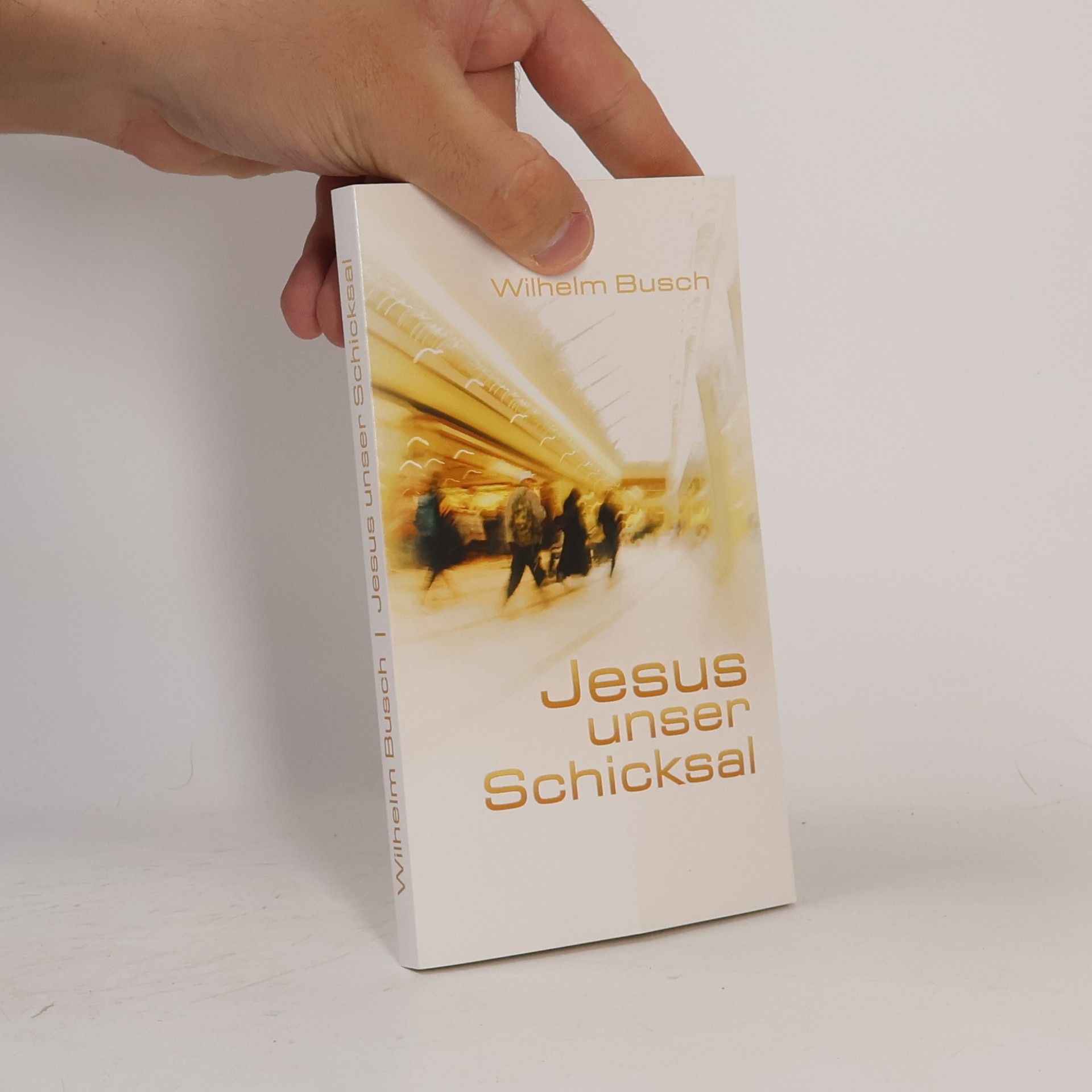 Wilhelm Busch Jesus unser Schicksal