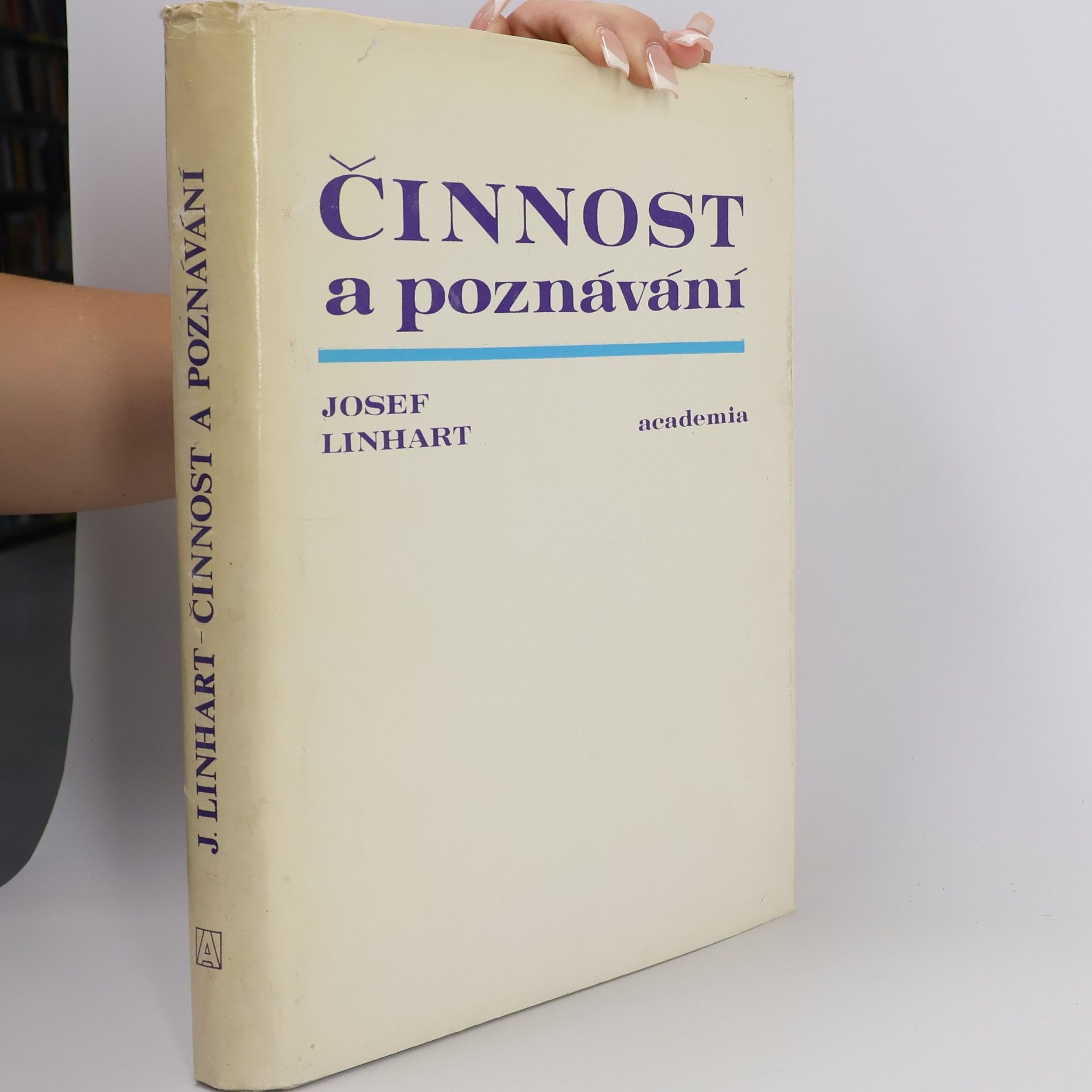 Josef Linhart Činnost a poznávání