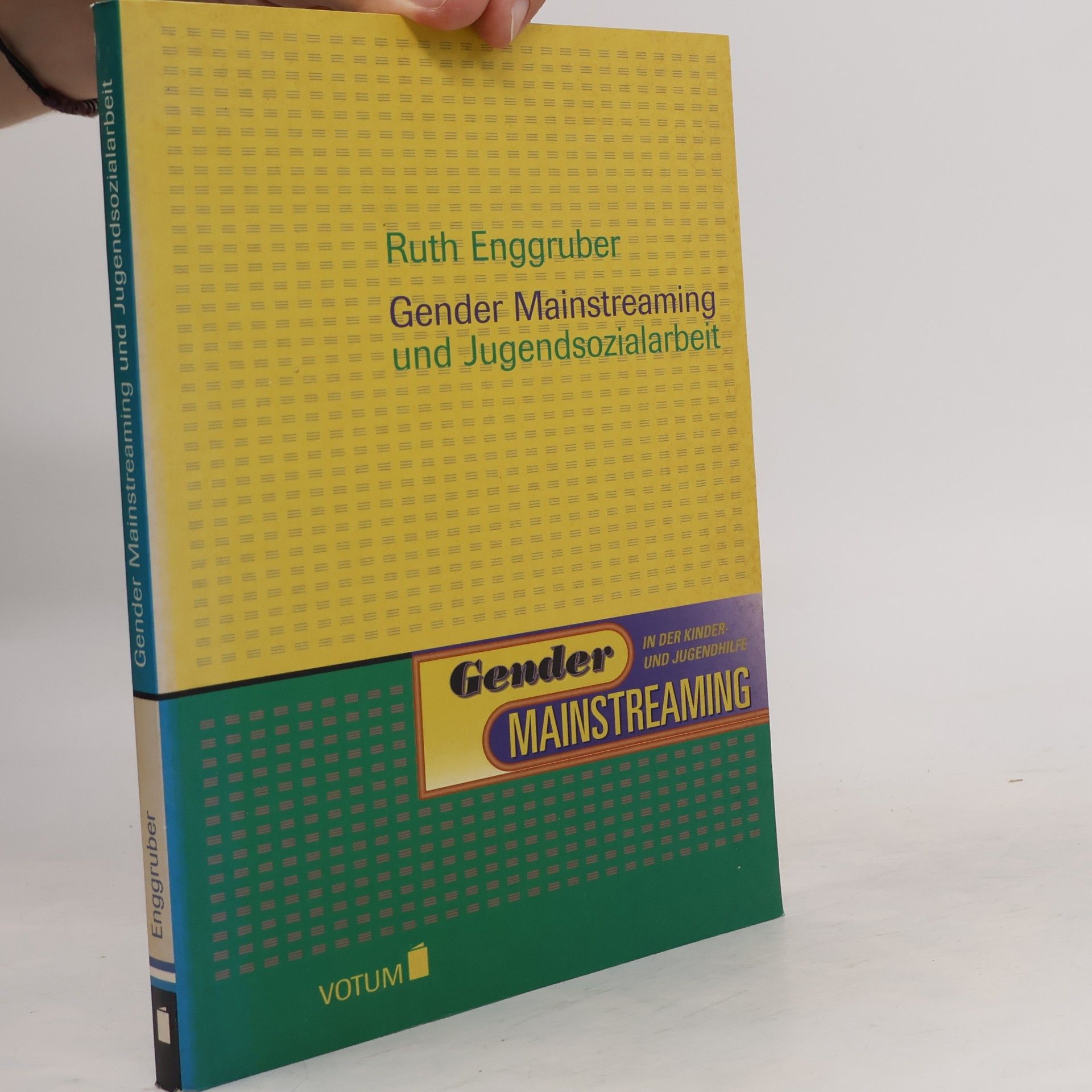Ruth Enggruber Gender Mainstreaming und Jugendsozialarbeit. Eine Expertise