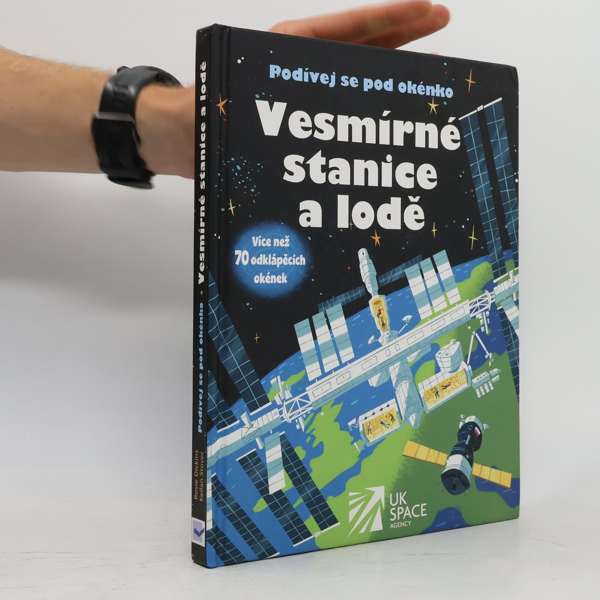 Rosie Dickins Vesmírné stanice a lodě