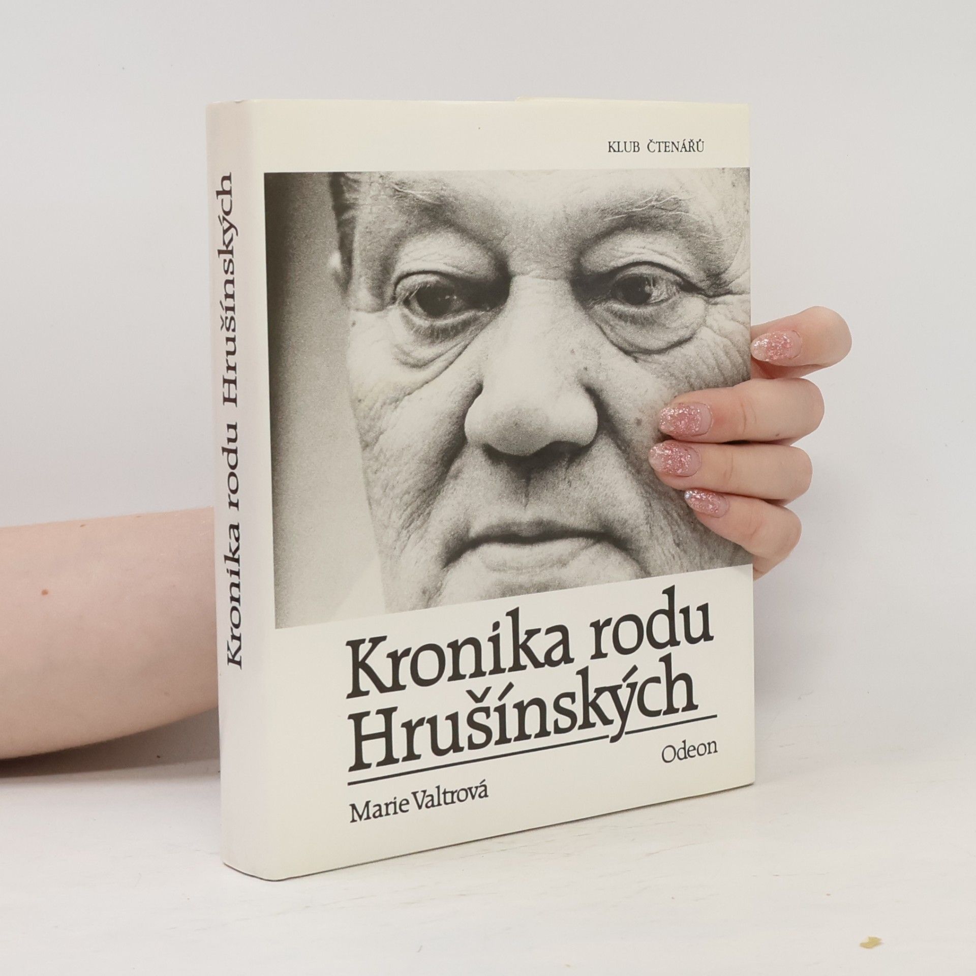 Marie Valtrová Kronika rodu Hrušínských