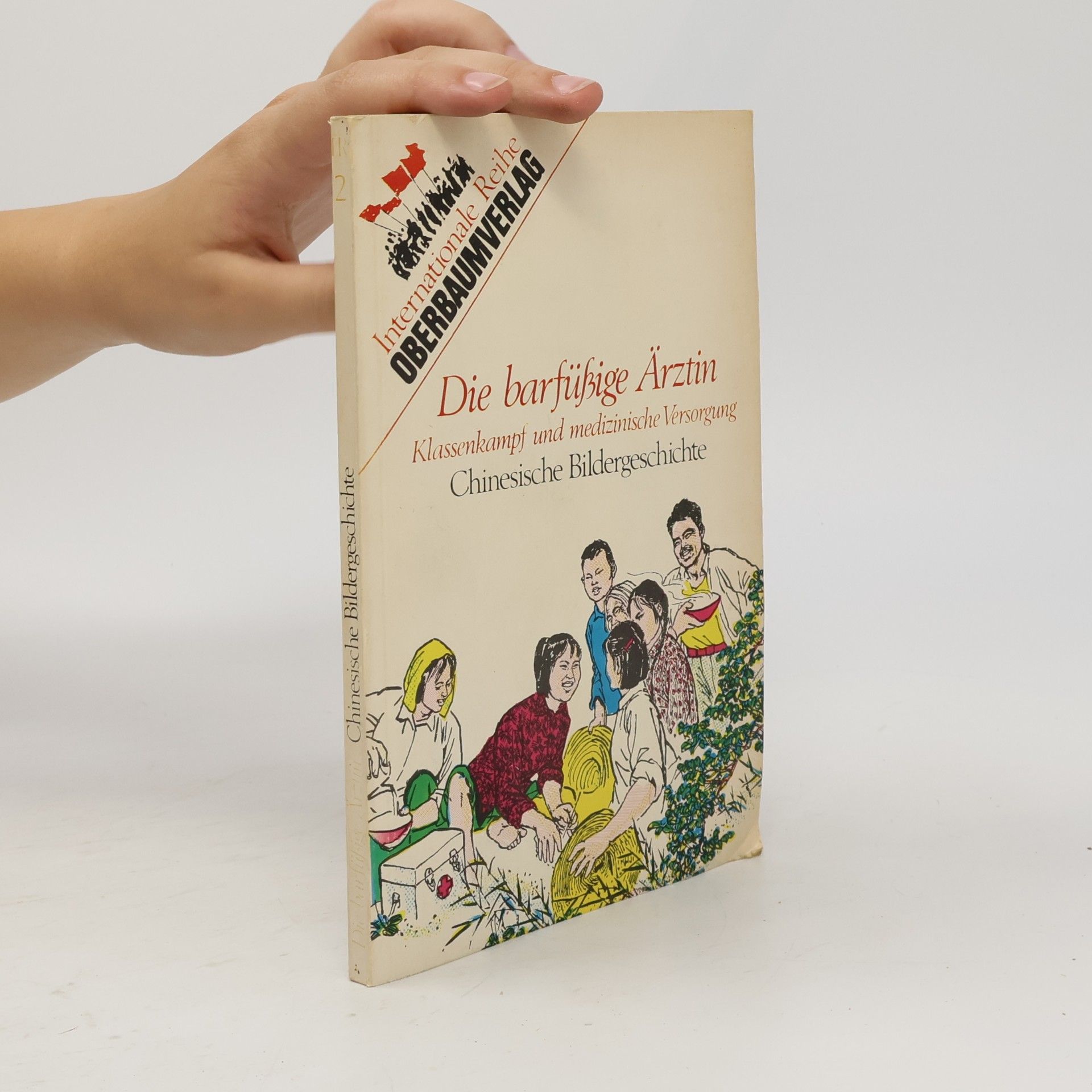 Autores varios Internationale Reihe - 2: Die barfüßige Ärztin