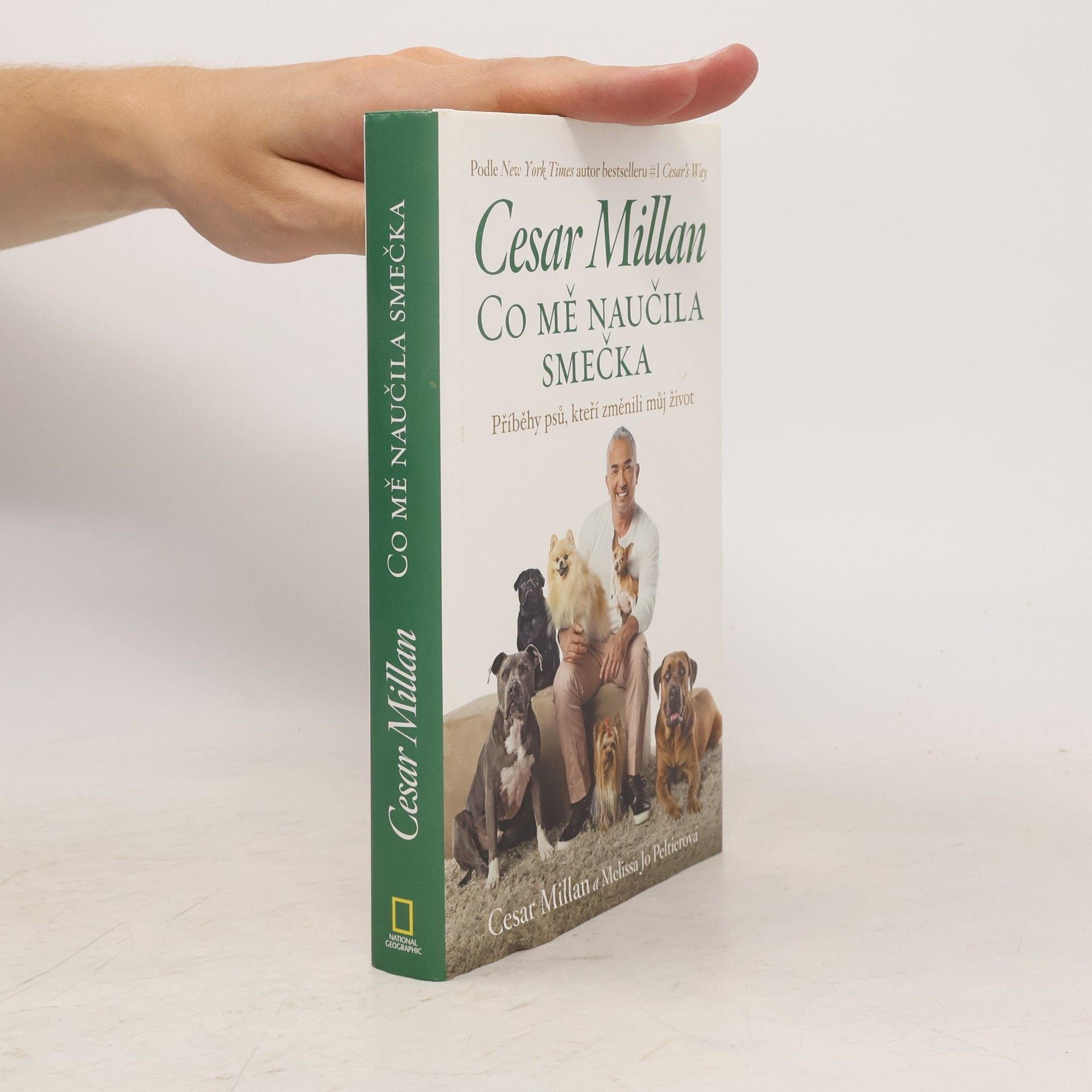 Cesar Millan Cesar Millan: Co mě naučila smečka