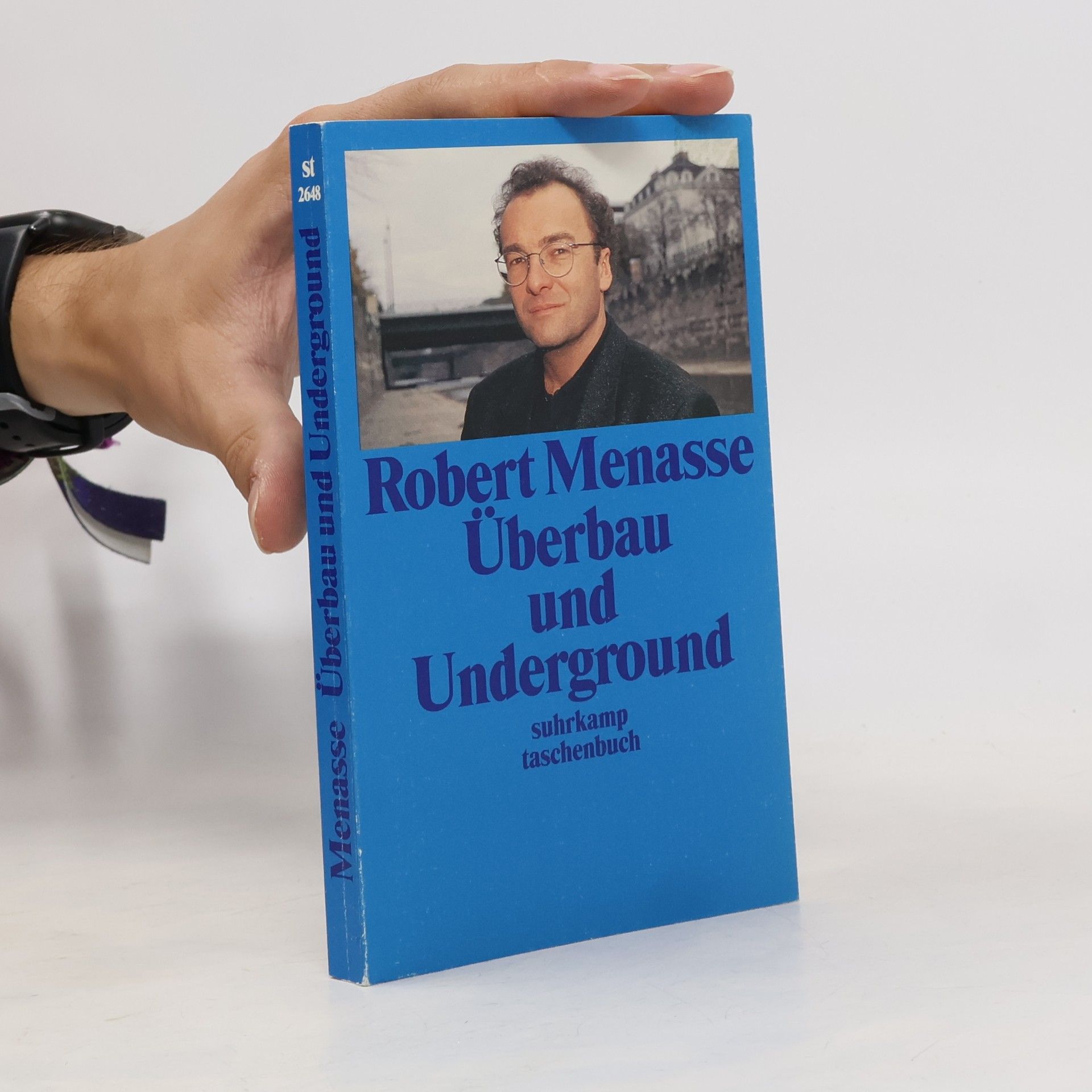 Robert Menasse Überbau und Underground