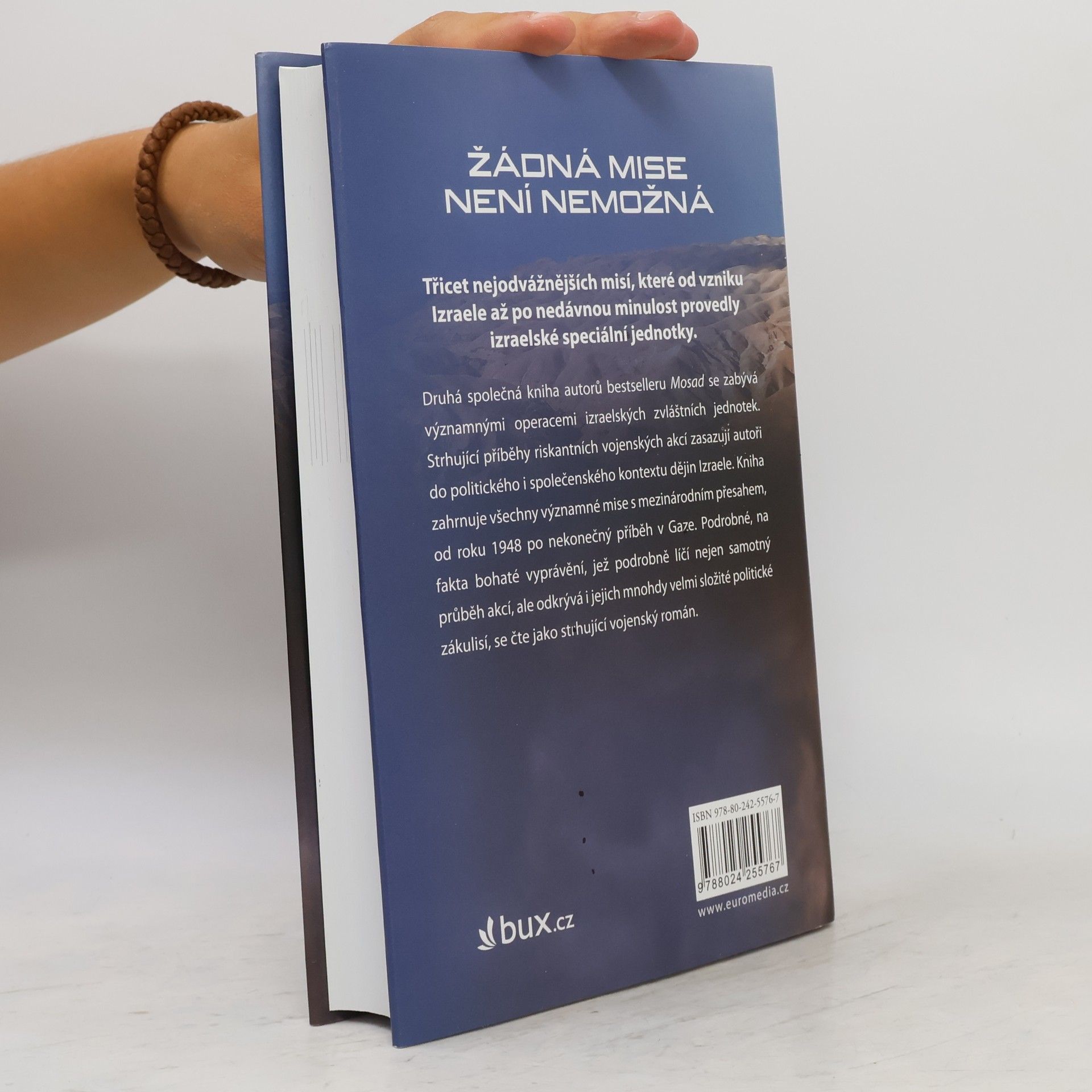 Mikhaʾel Bar Zohar Žádná mise není nemožná : nejslavnější vojenské operace izraelských speciálních jednotek