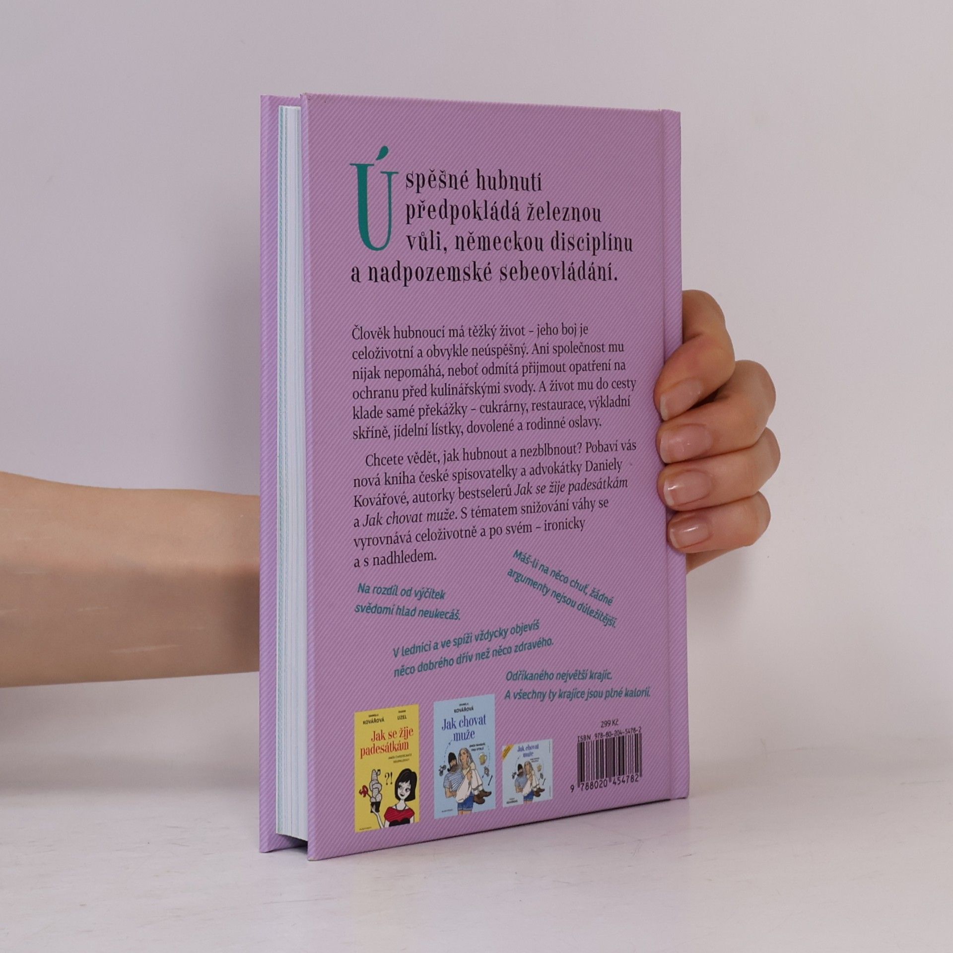 Daniela Kovářová Jak hubnout a nezblbnout, aneb, peklo s kily navíc