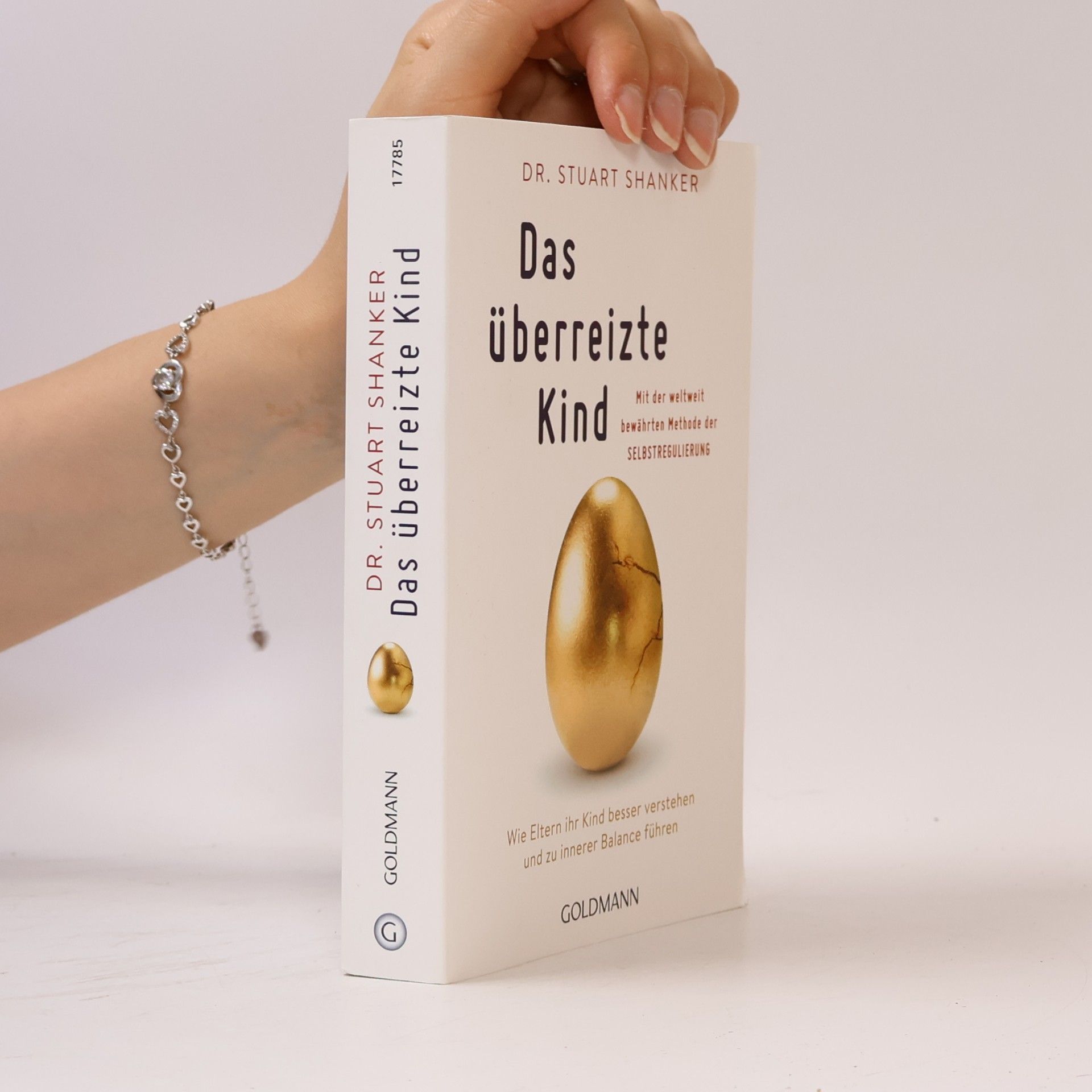 Stuart Shanker Das überreizte Kind