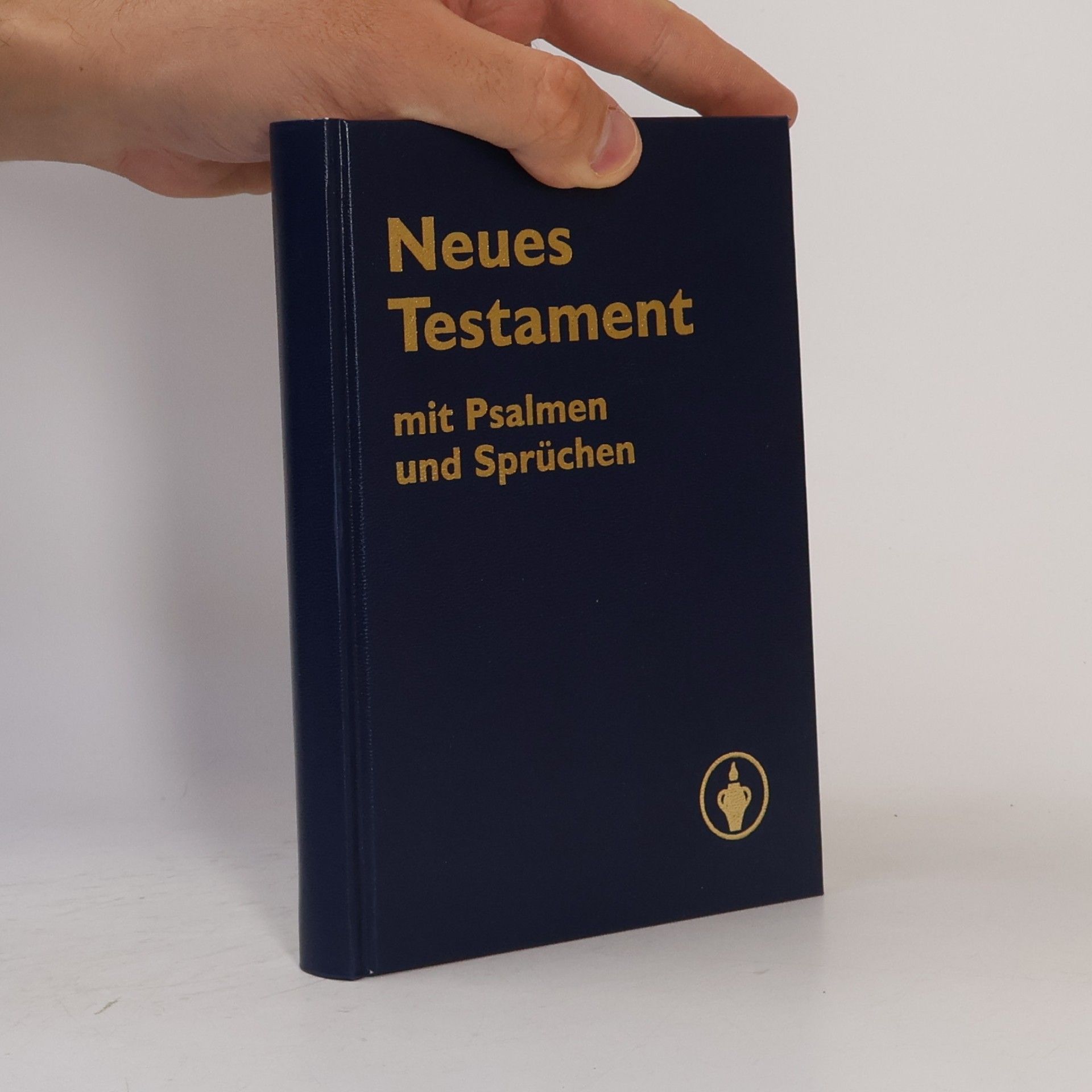 Various authors Neues Testament mit Psalmen und Sprüchen