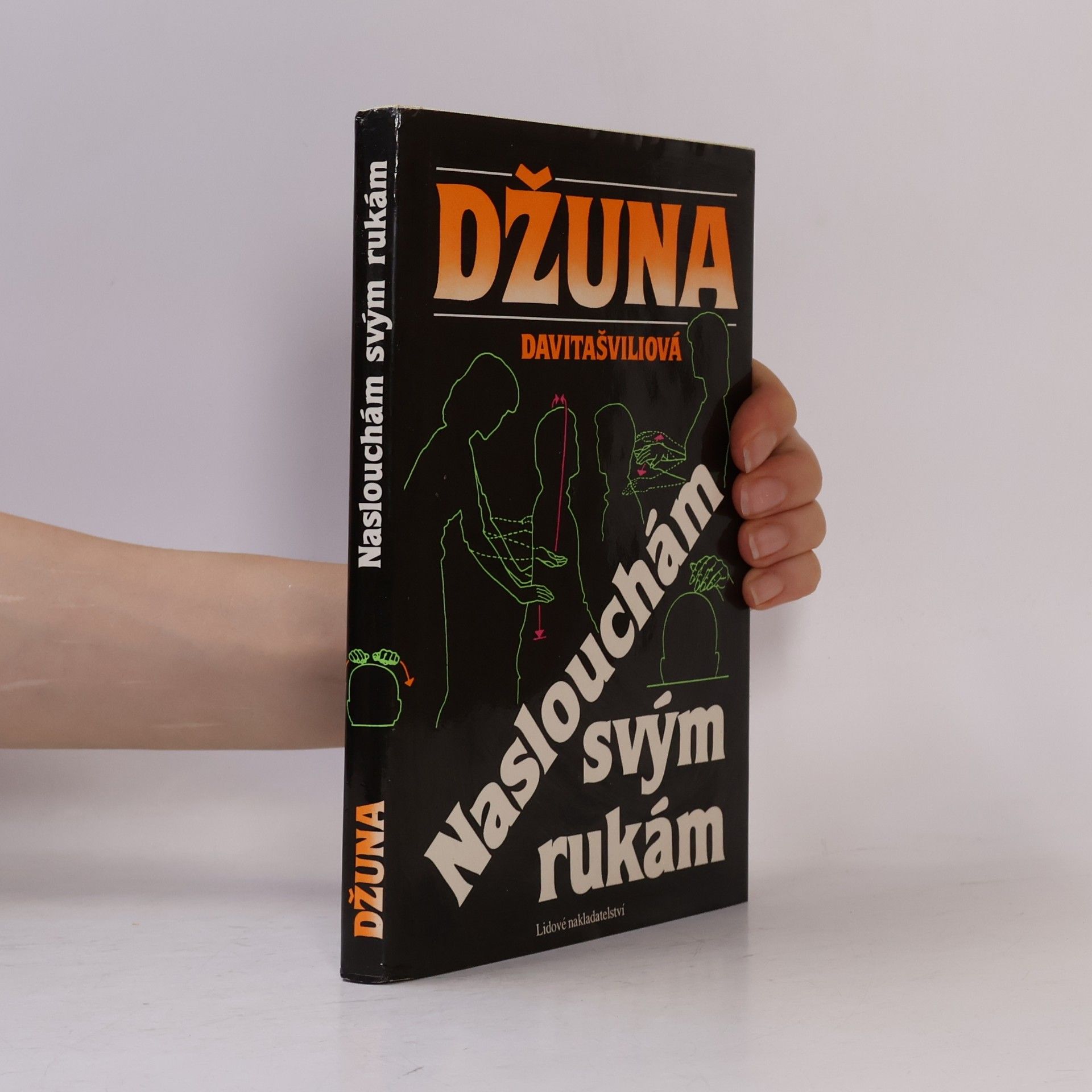 Džuna Davitašvili Naslouchám svým rukám