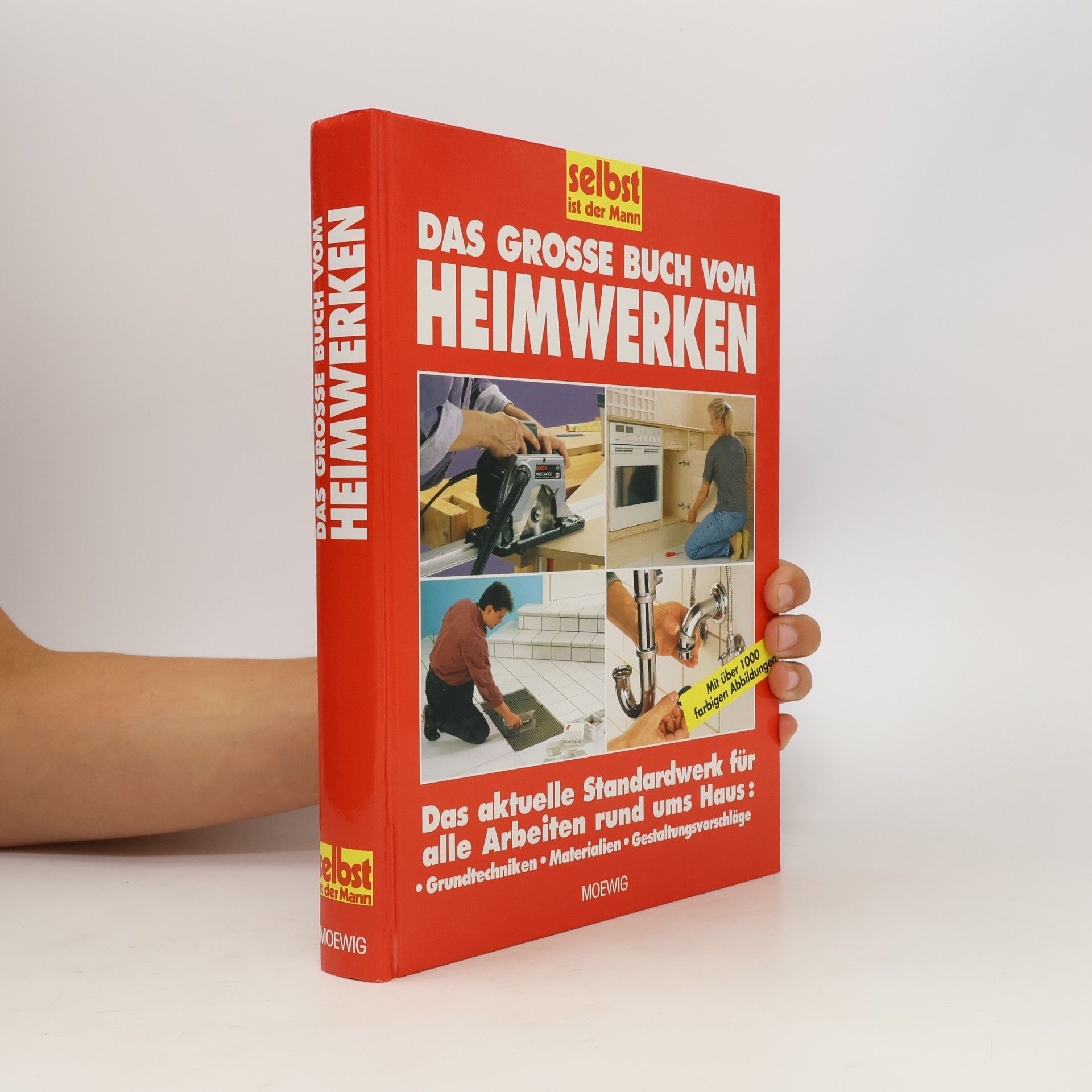 Autorenkollektiv Das grosse Buch vom Heimwerken