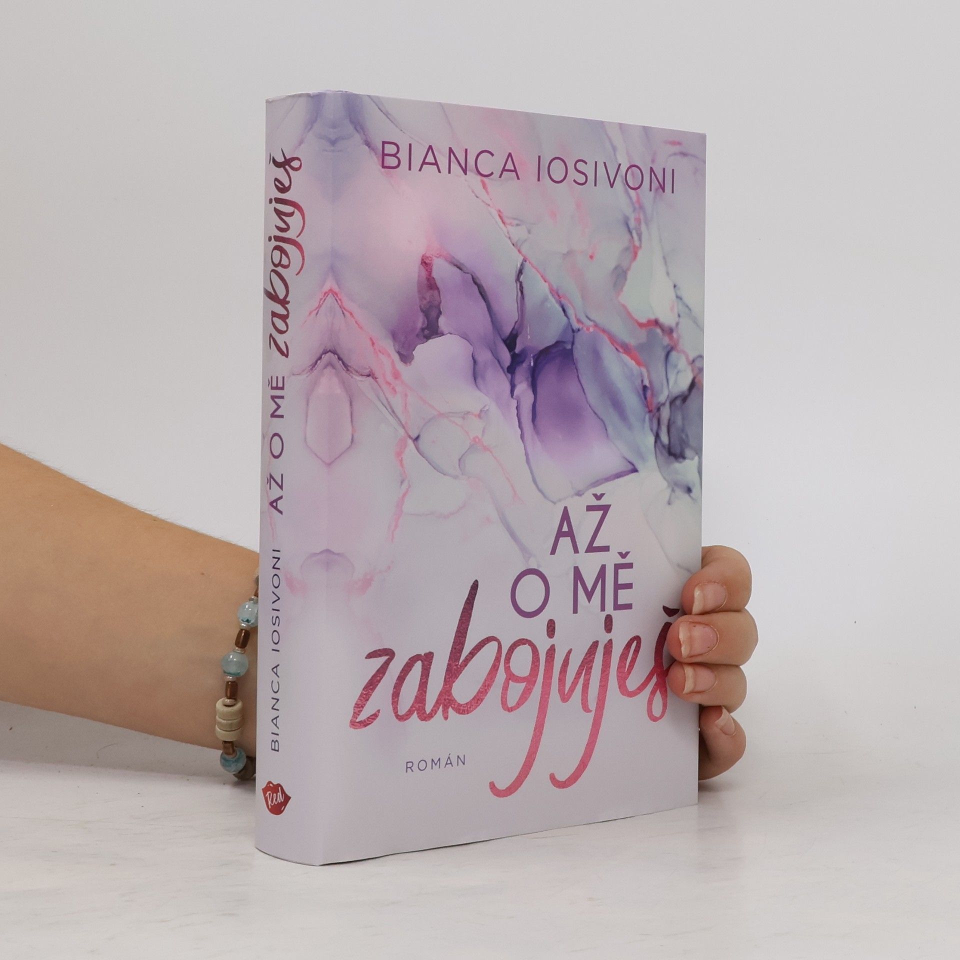 Bianca Iosivoni Až o mě zabojuješ
