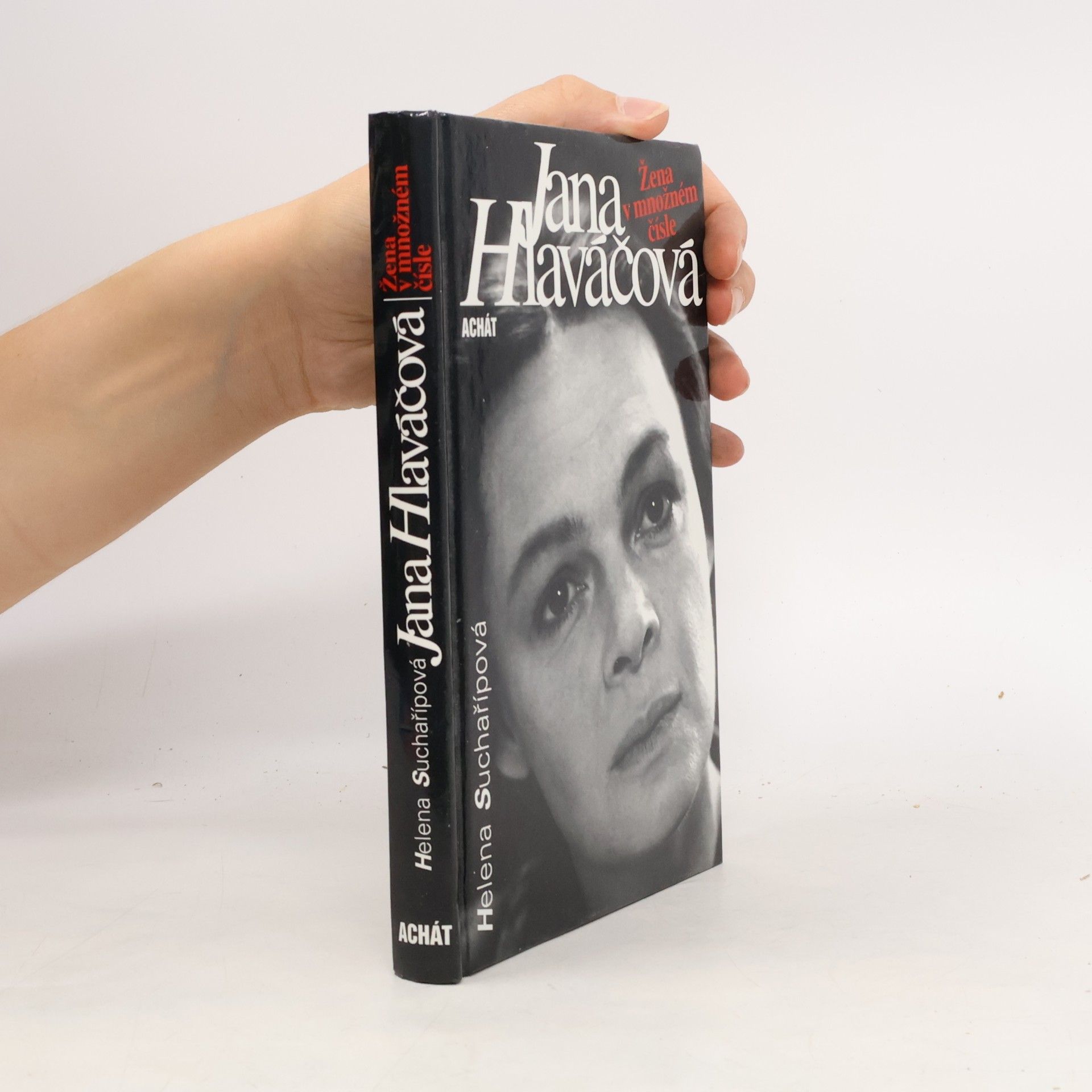 Suchařípová Helena Jana Hlaváčová : žena v množném čísle