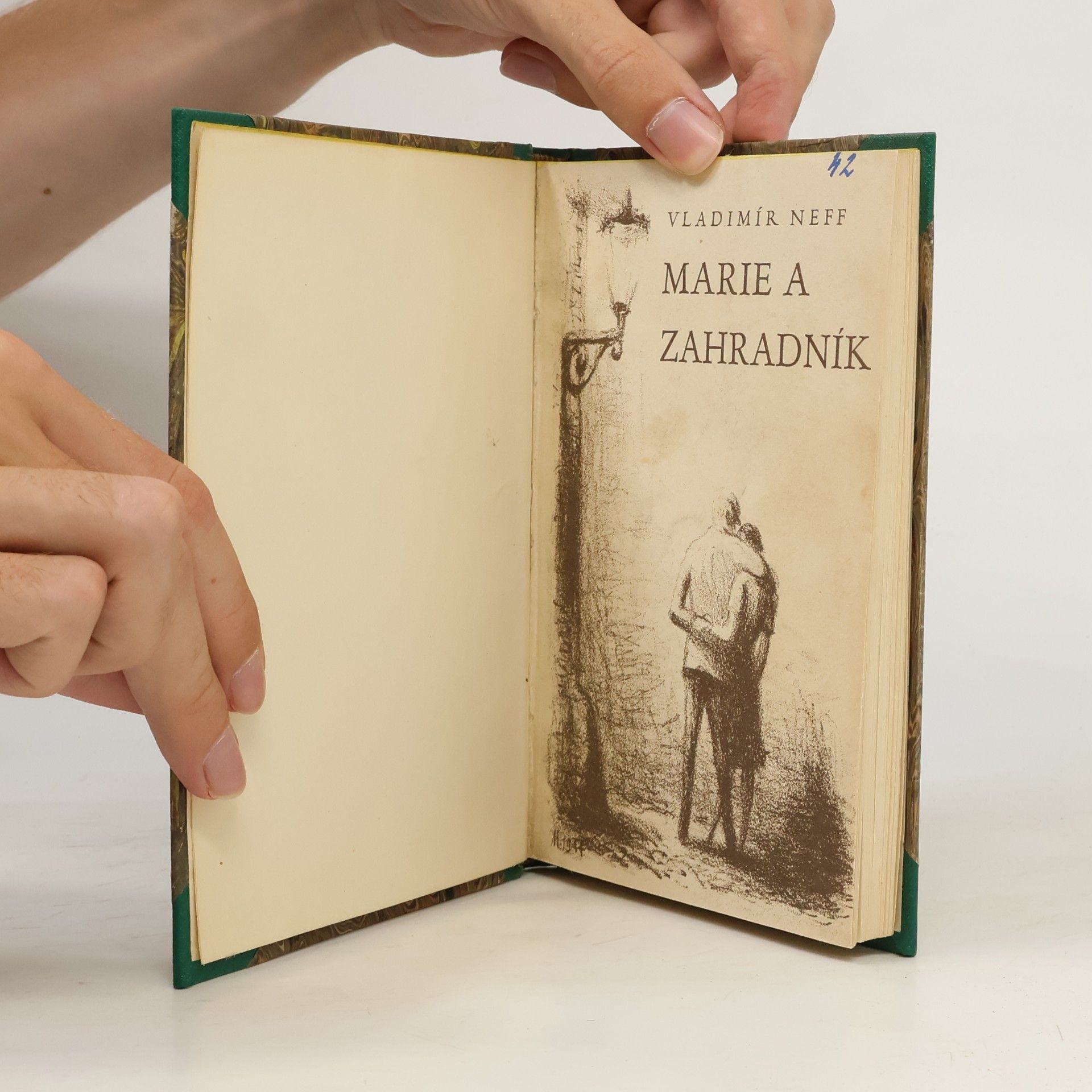 Vladimír Neff Marie a zahradník
