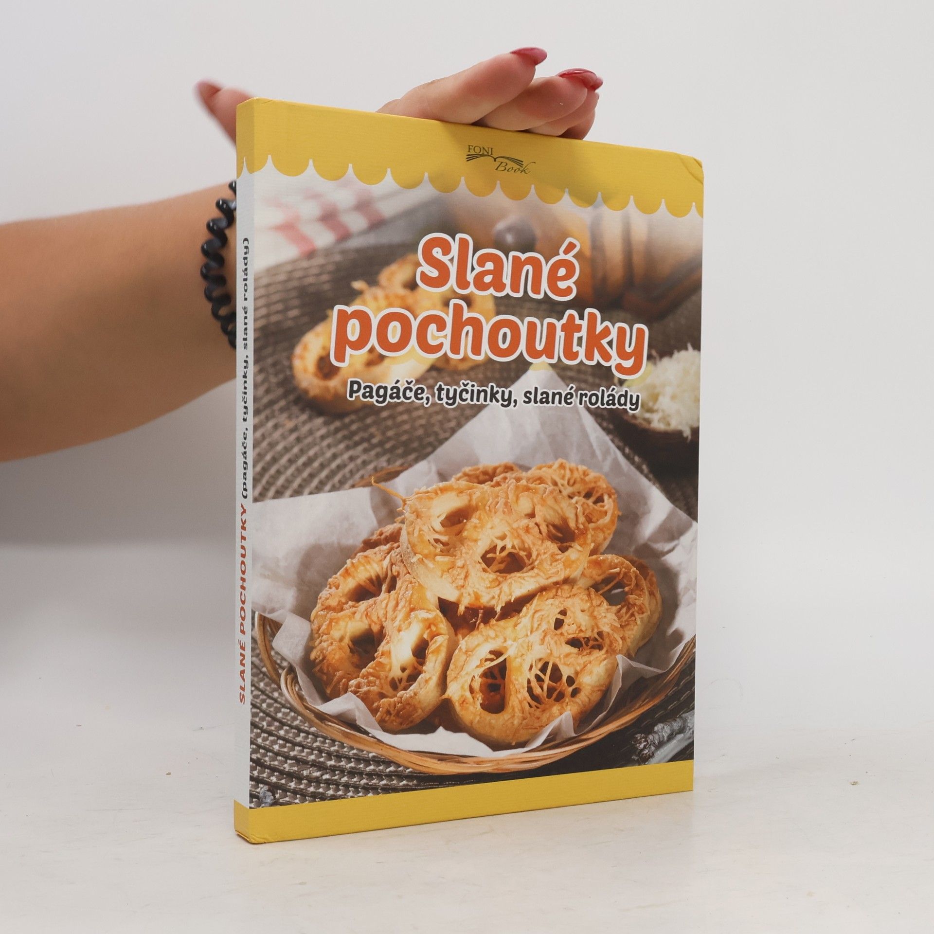 István Ruff Slané pochoutky : Pagáče, tyčinky, slané rolády