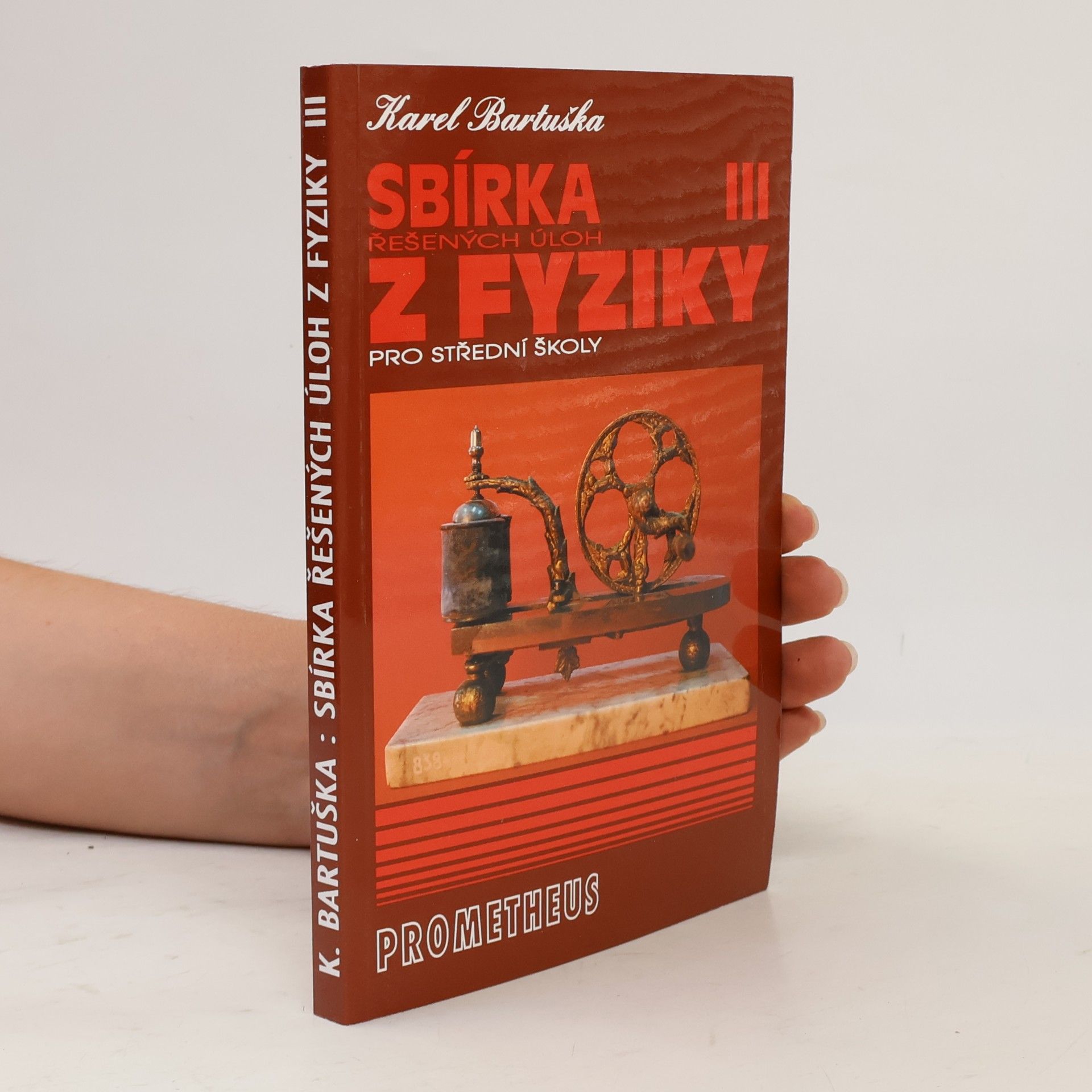 Karel Bartuška Sbírka řešených úloh z fyziky pro střední školy 3. Elektřina a magnetismus