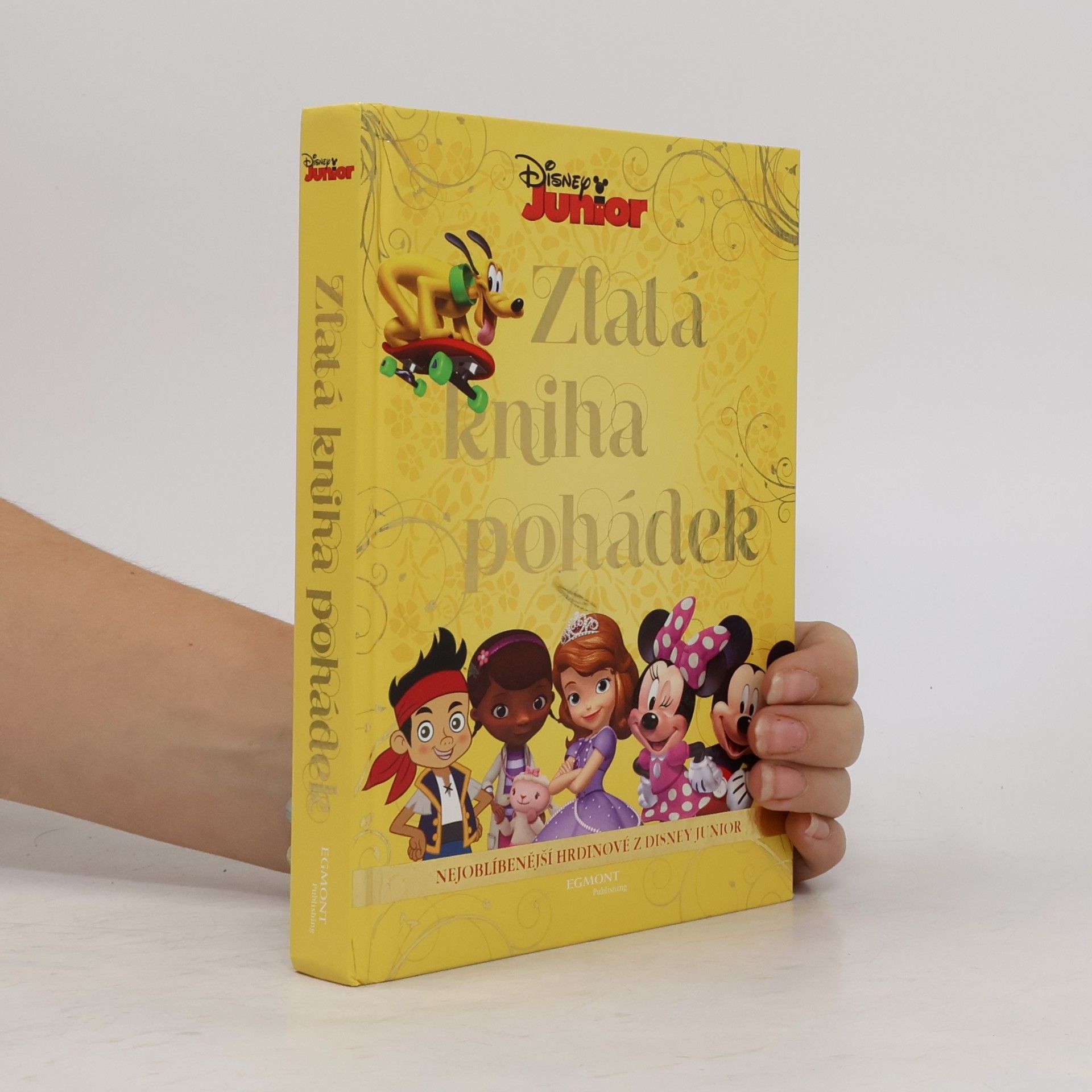 Walt Disney Disney Junior - Zlatá kniha pohádek