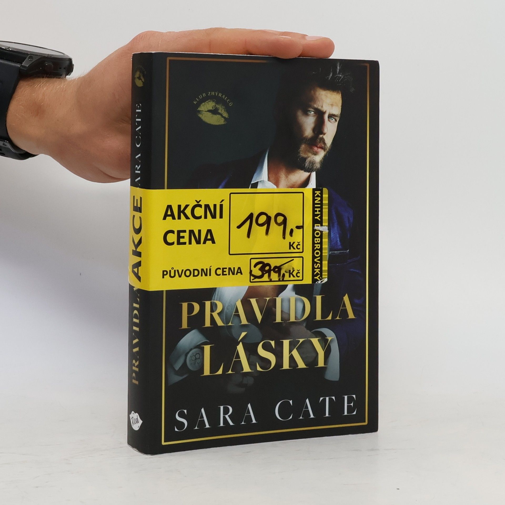 Sara Cate Klub zhýralců. Pravidla lásky
