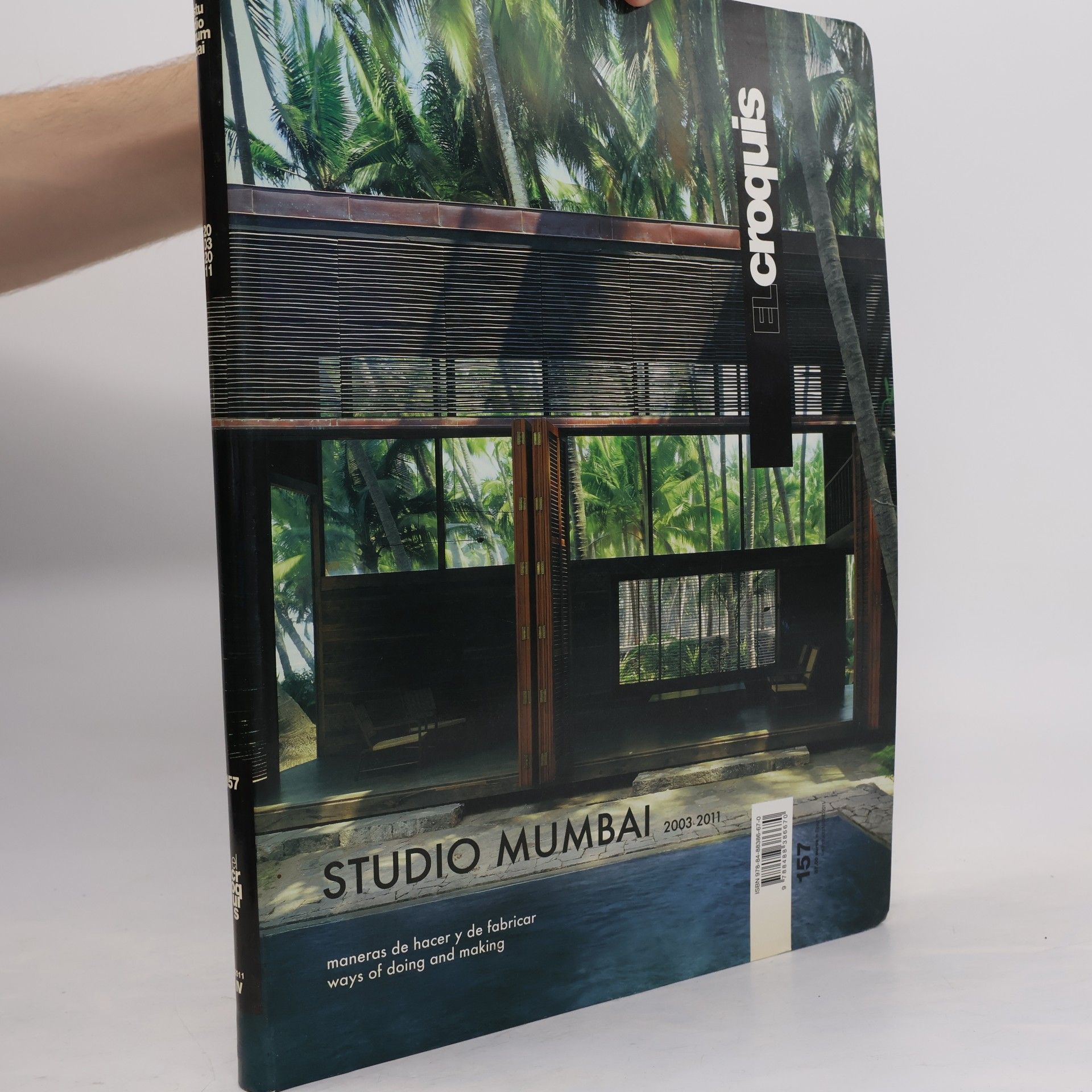 Studio Mumbai Architects El Croquis - 157: Studio Mumbai, 2003-2011