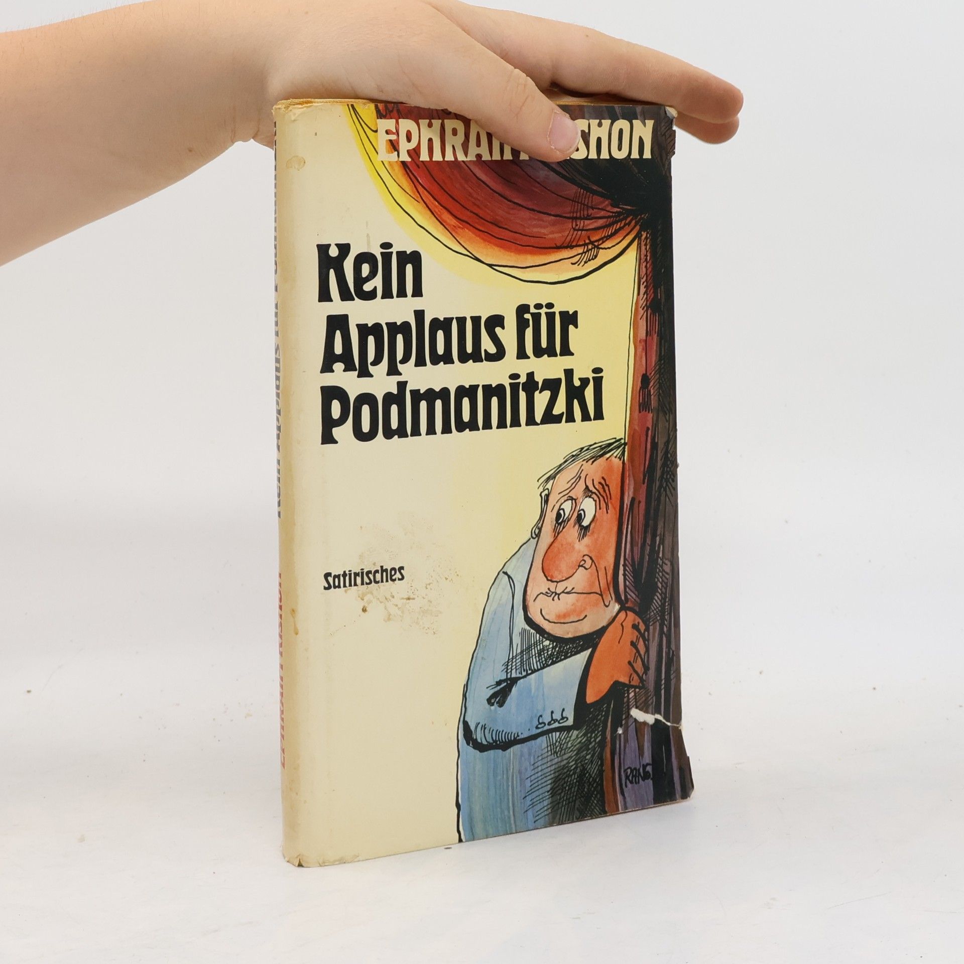 Ephraim Kishon Kein Applaus für Podmanitzki