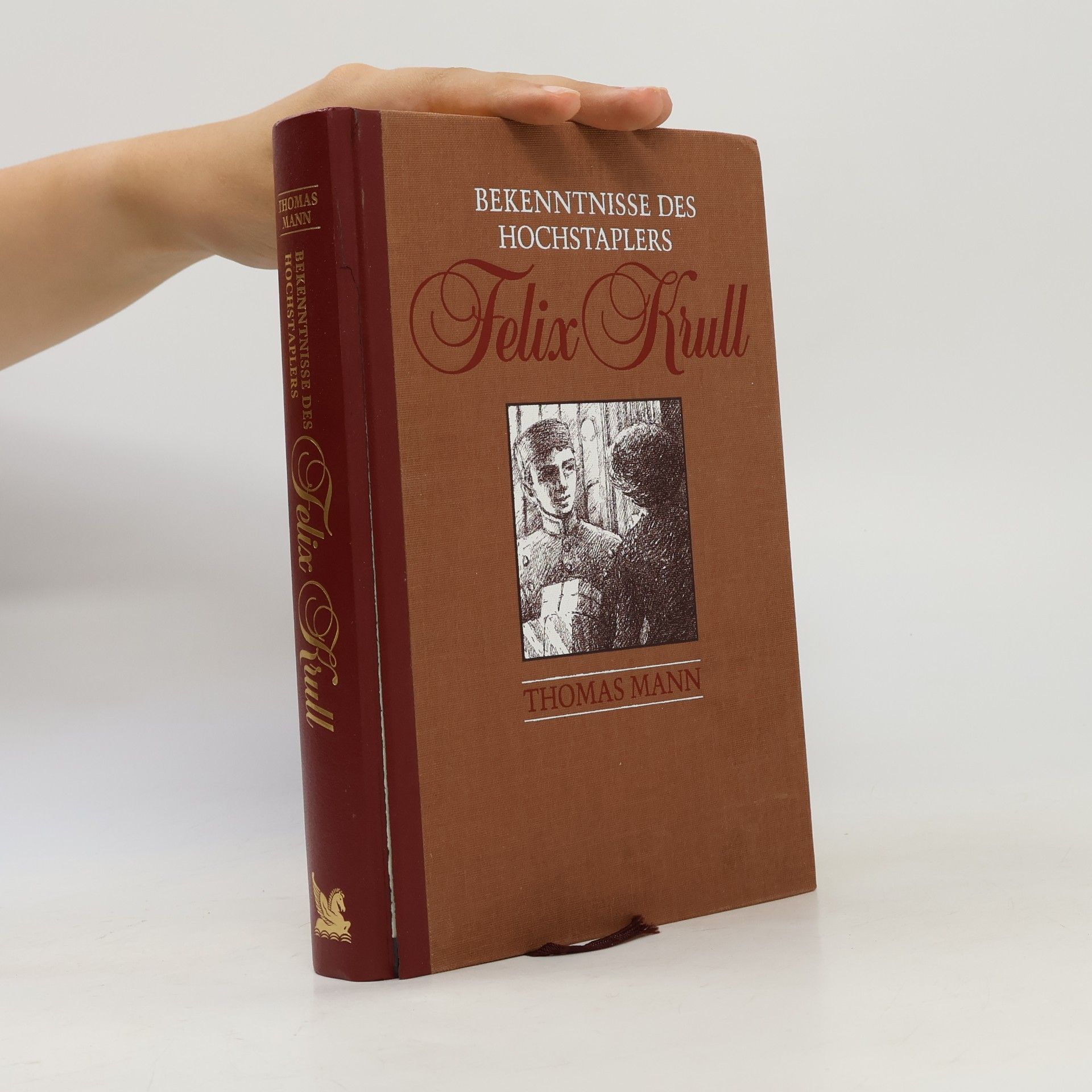 Thomas Mann Bekenntnisse des Hochstaplers Felix Krull