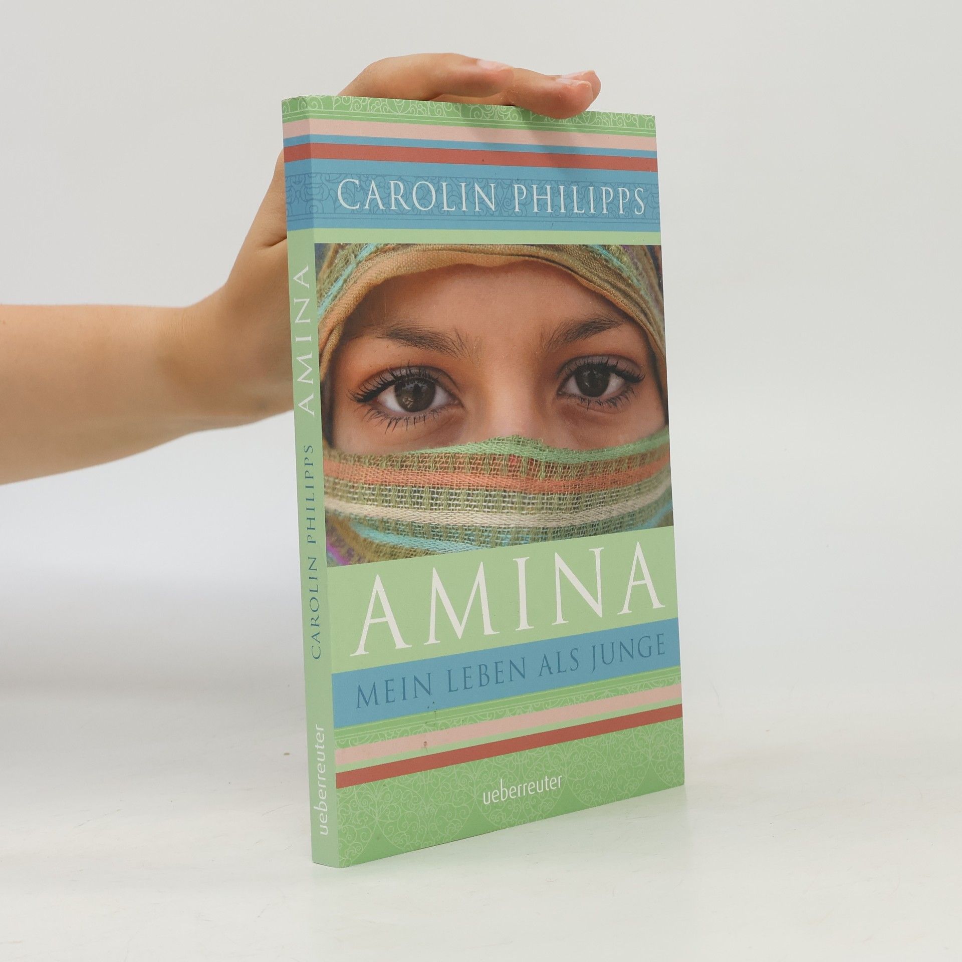Carolin Philipps Amina mein leben als junge