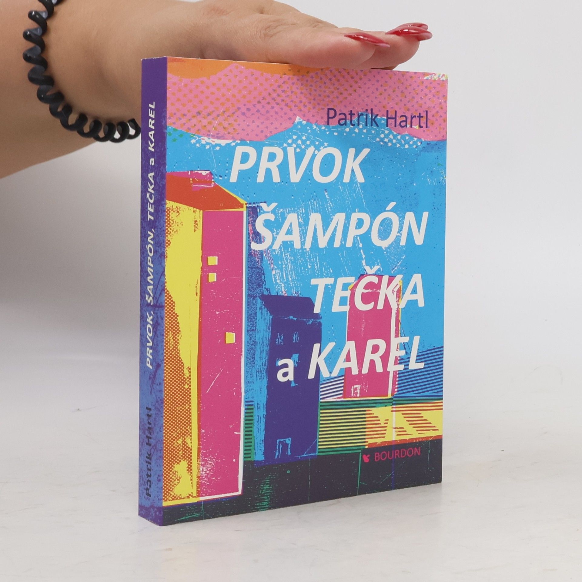 Patrik Hartl Prvok, Šampón, Tečka a Karel